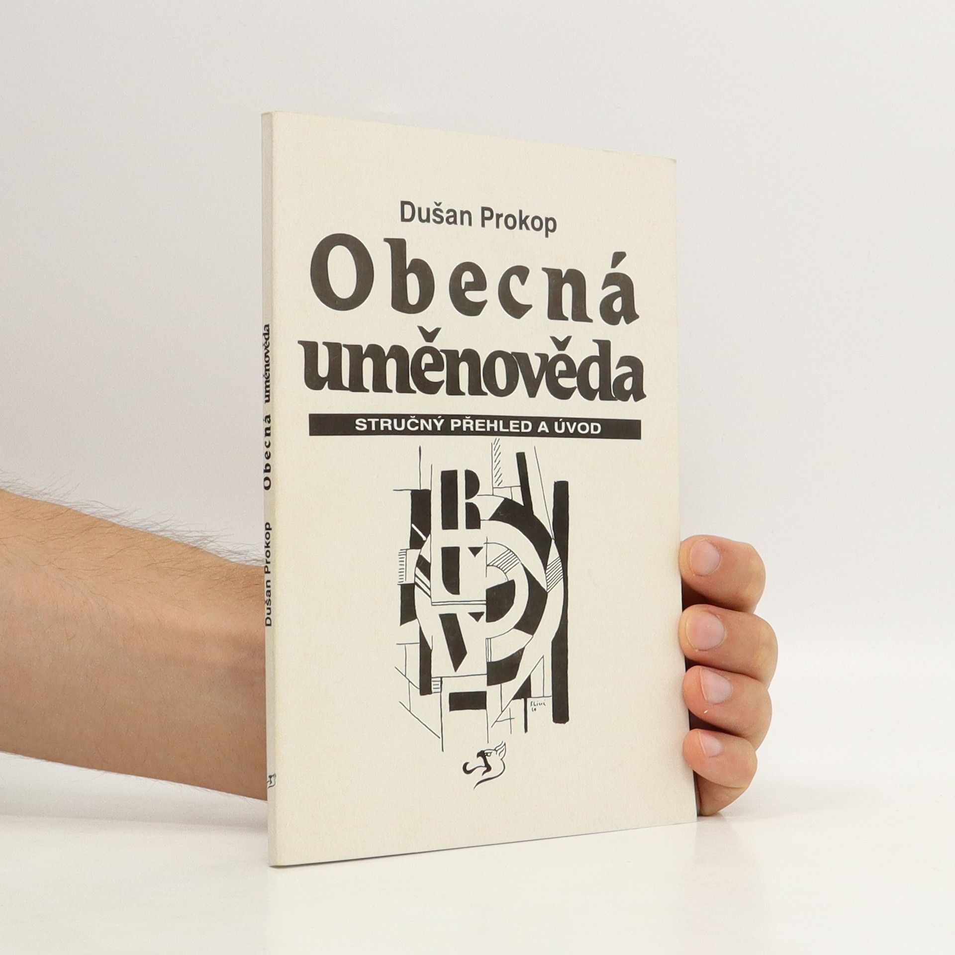 Dušan Prokop Obecná uměnověda: Stručný přehled a úvod