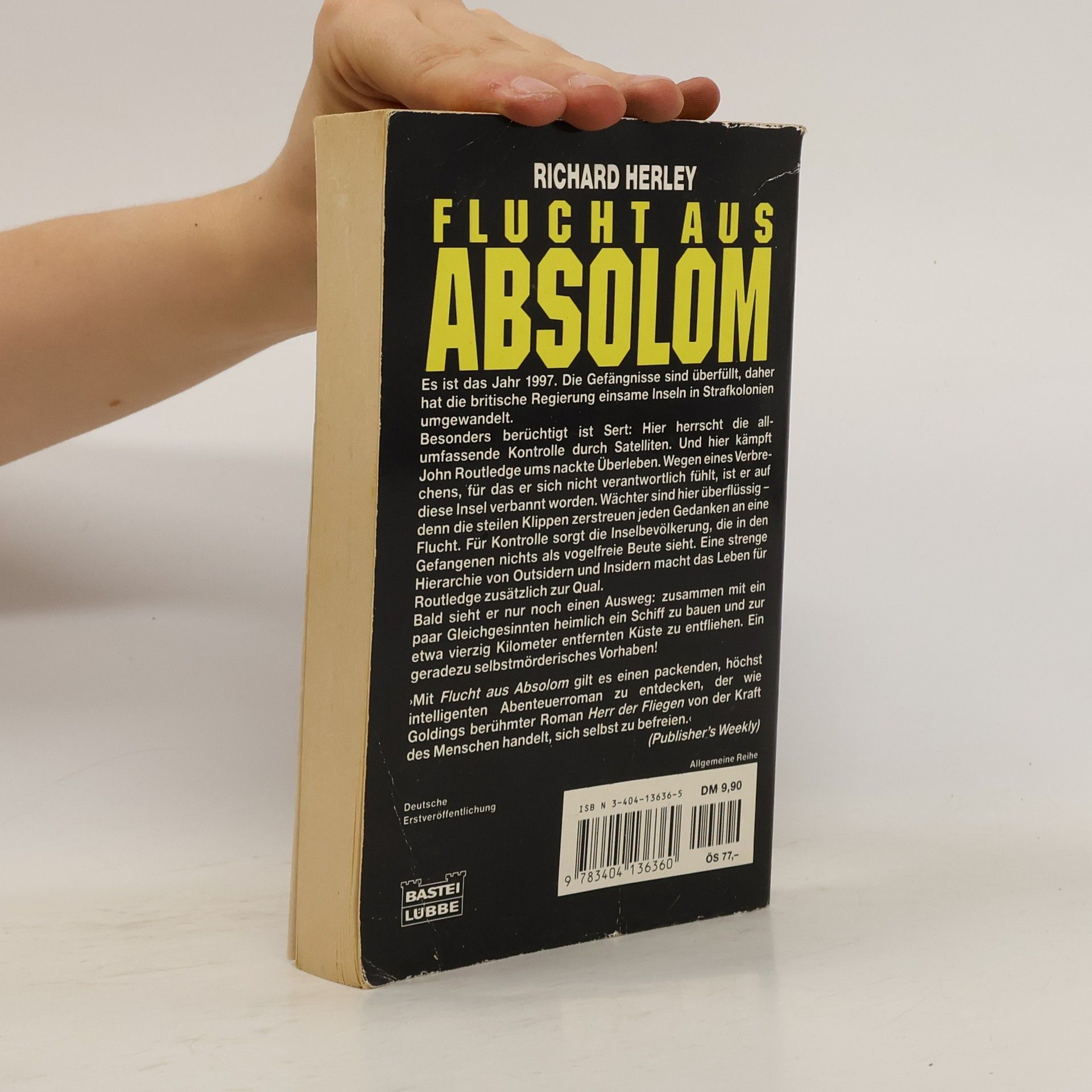 Richard Herley Flucht aus Absolom
