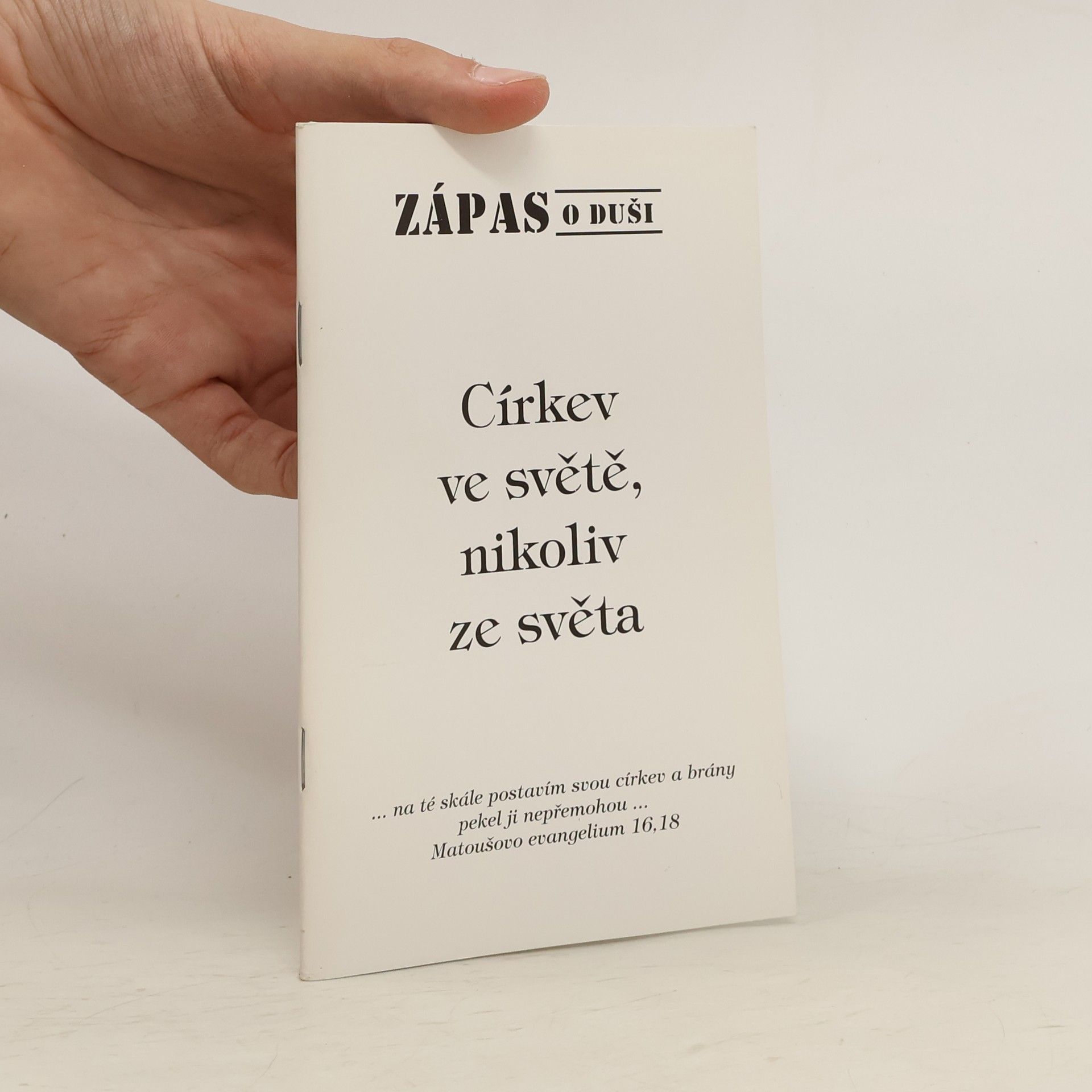 Kolektiv autorů Církev ve světě, nikoliv ze světa