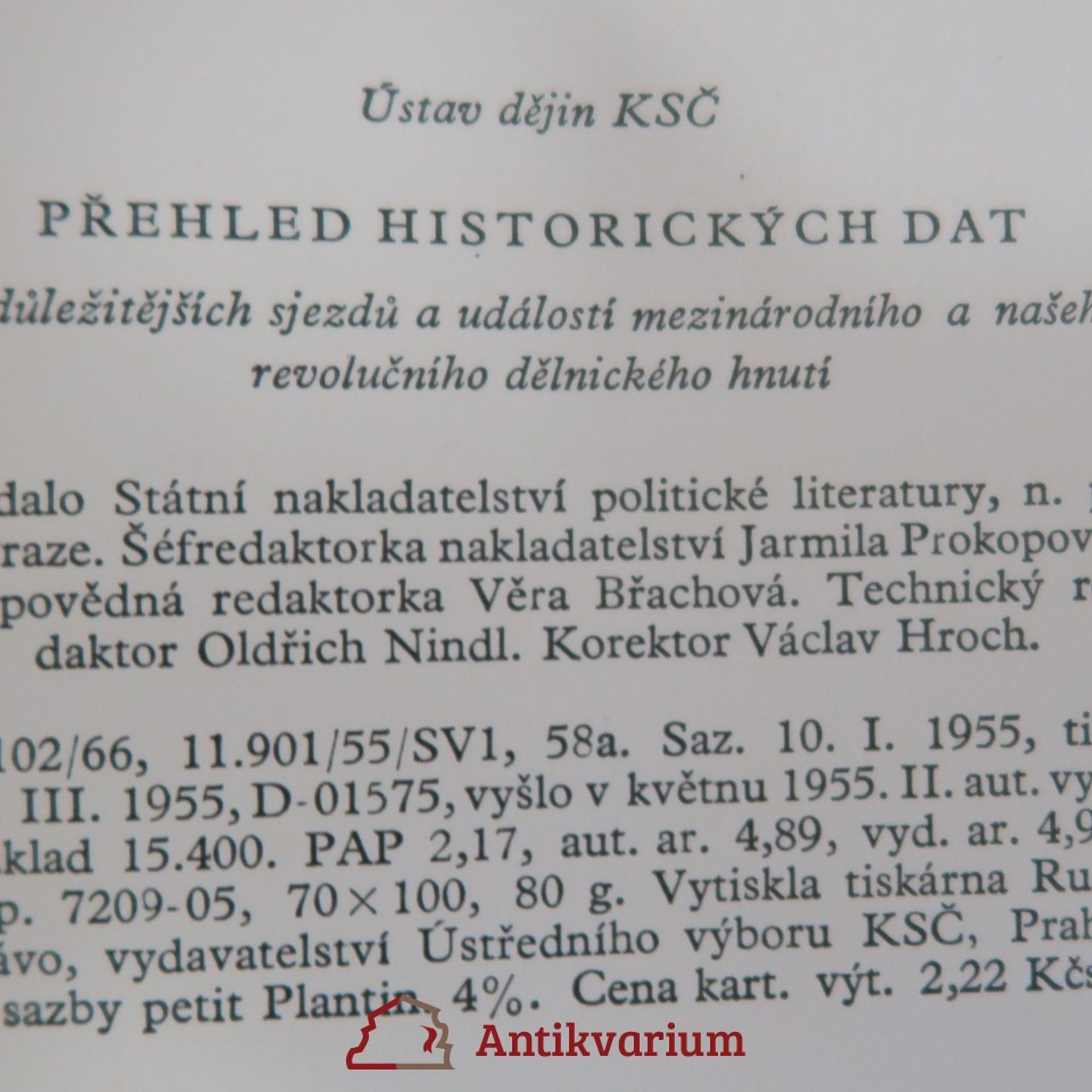 Autorenkollektiv Přehled historických dat nejdůležitějších sjezdů a událostí z mezinárodního a našeho revolučního dělnického hnutí