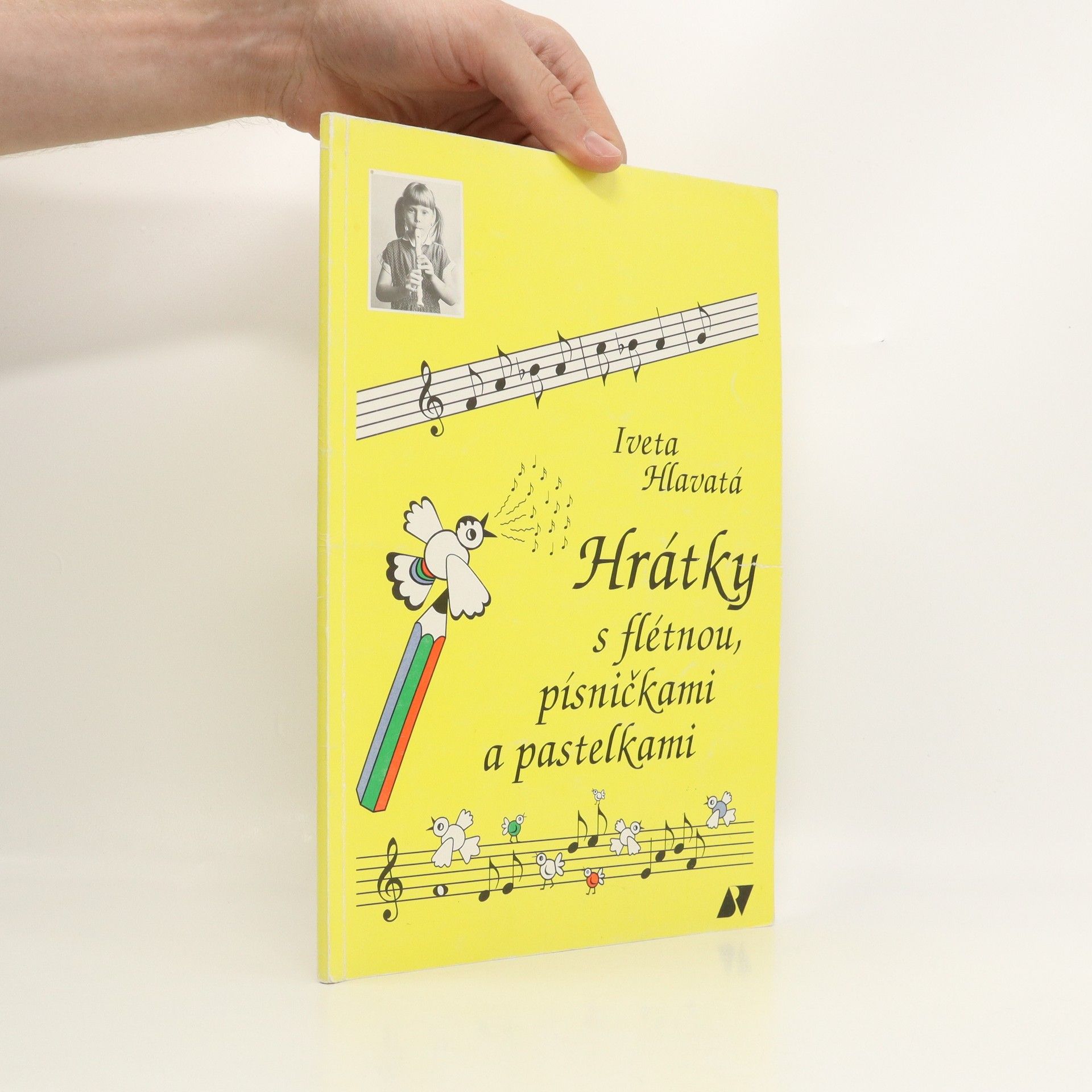 Iveta Hlavatá Hrátky s flétnou, písničkami a pastelkami