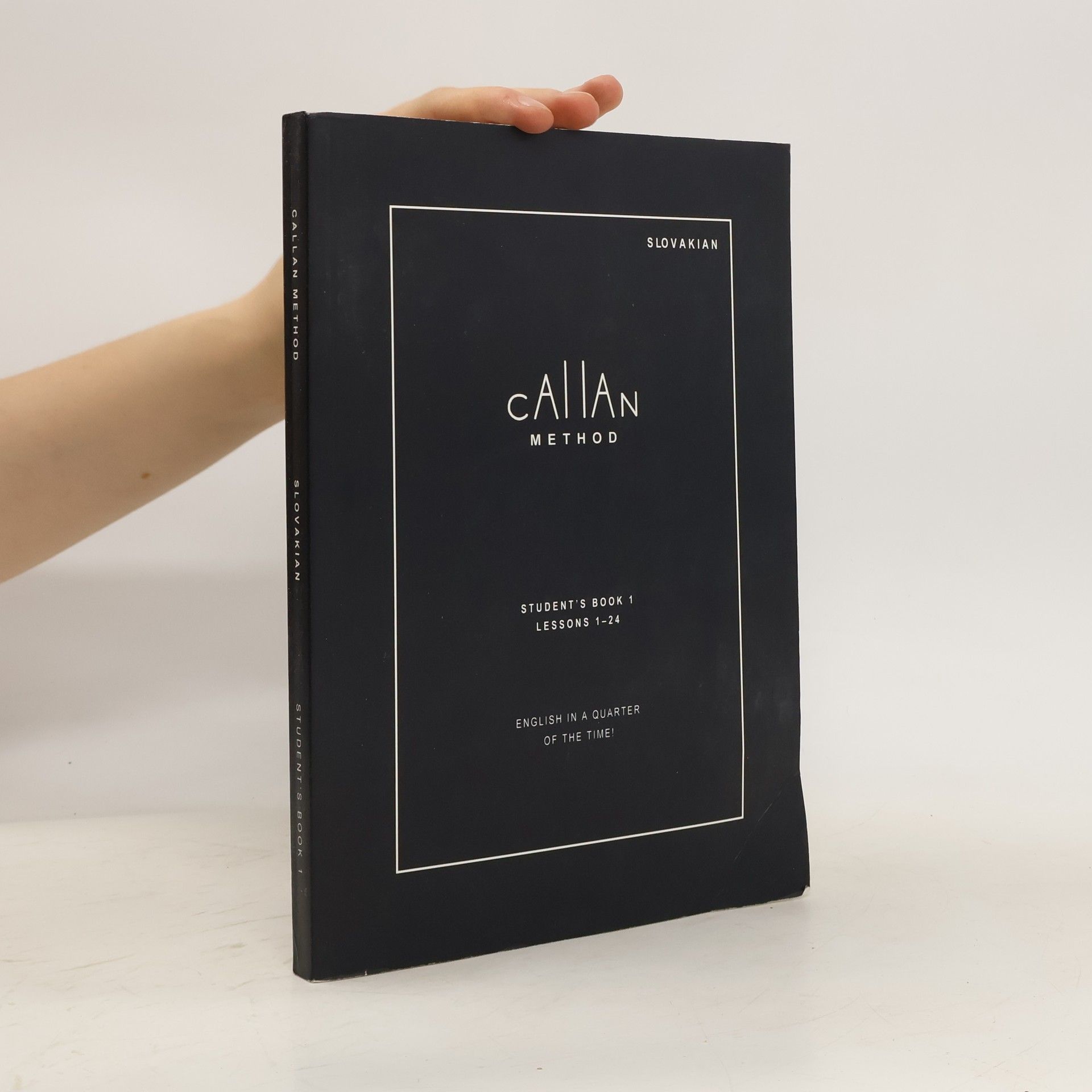R. K. T. Callan Callan Method. Student's Book 1