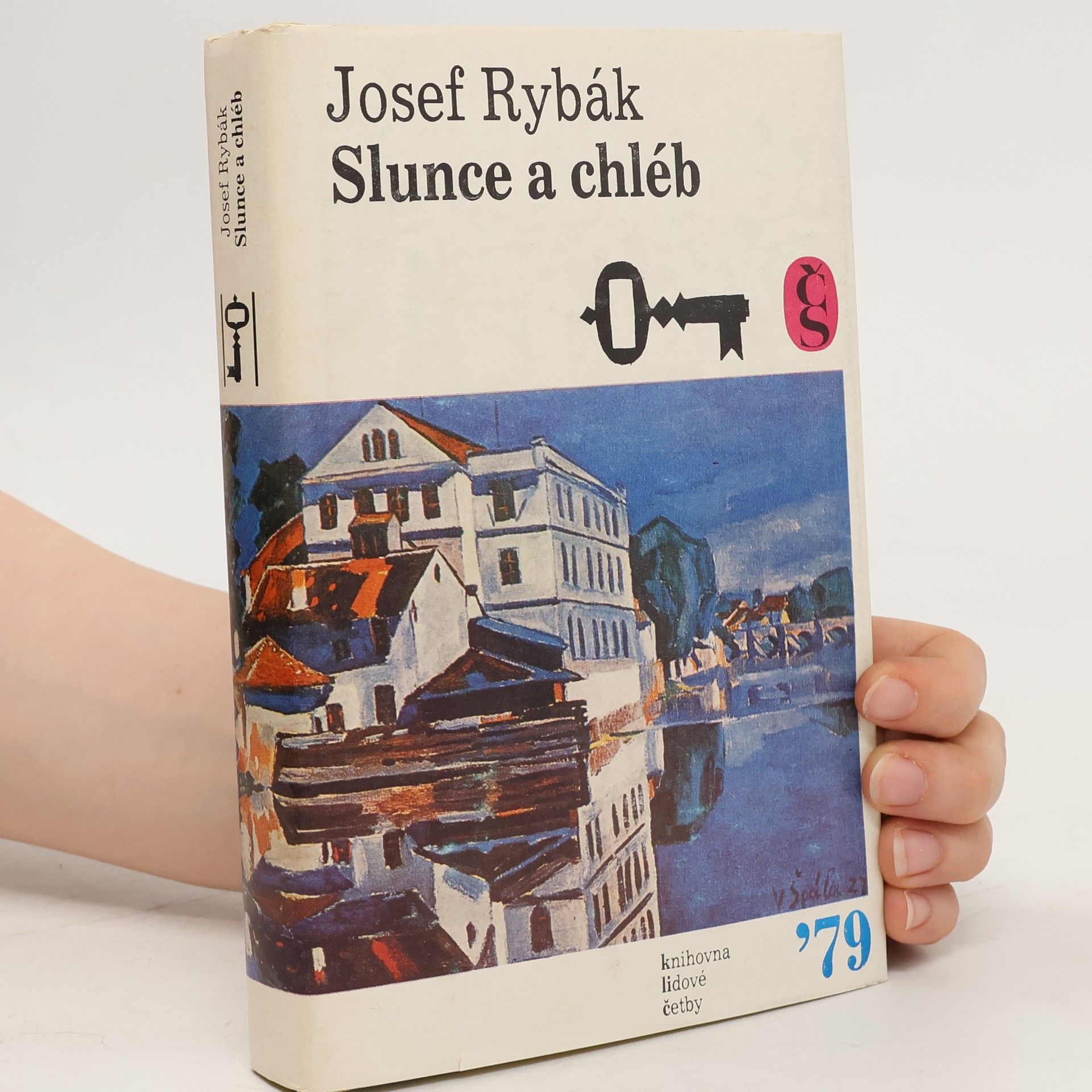 Josef Rybák Slunce a chléb