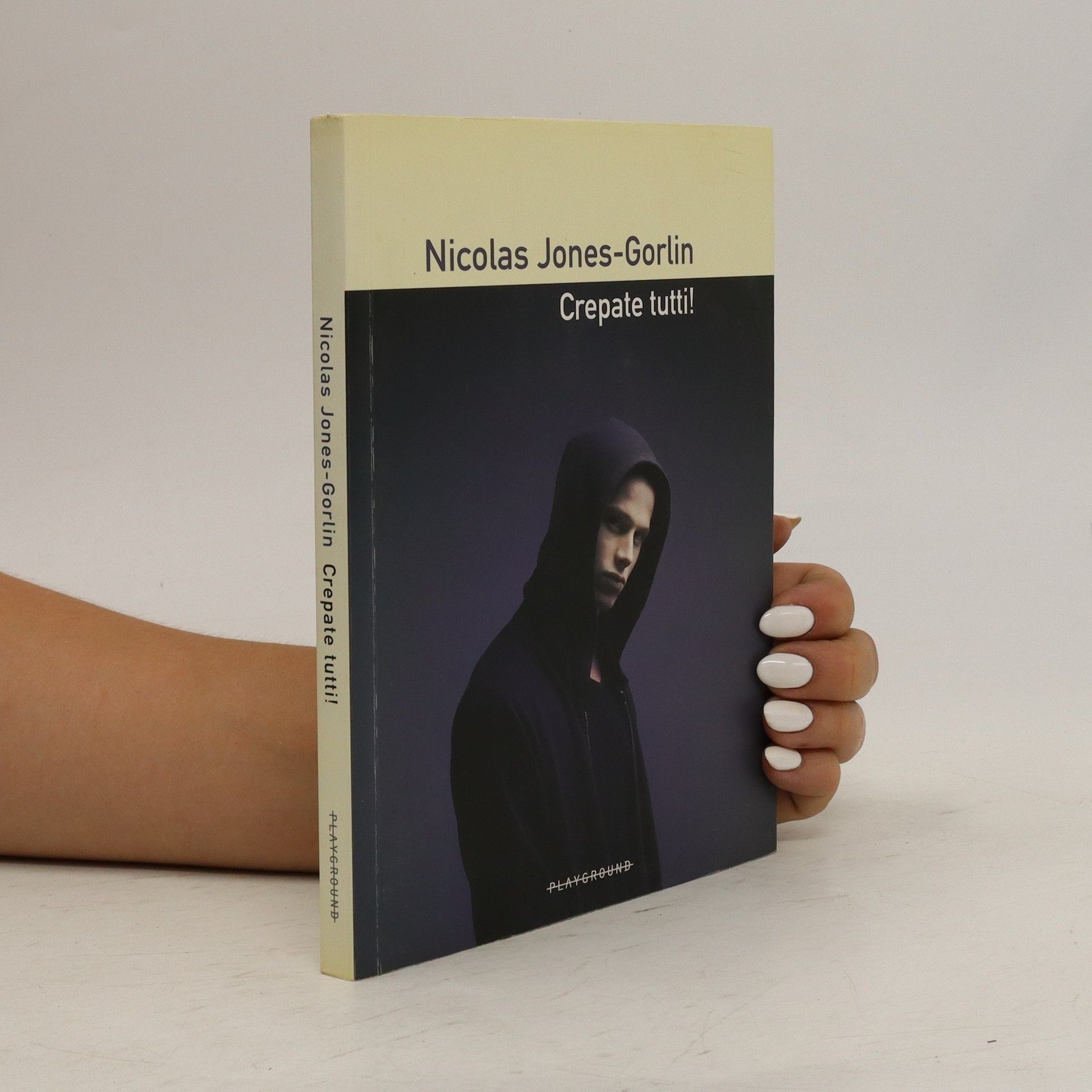 Nicolas Jones Gorlin Crepate tutti!