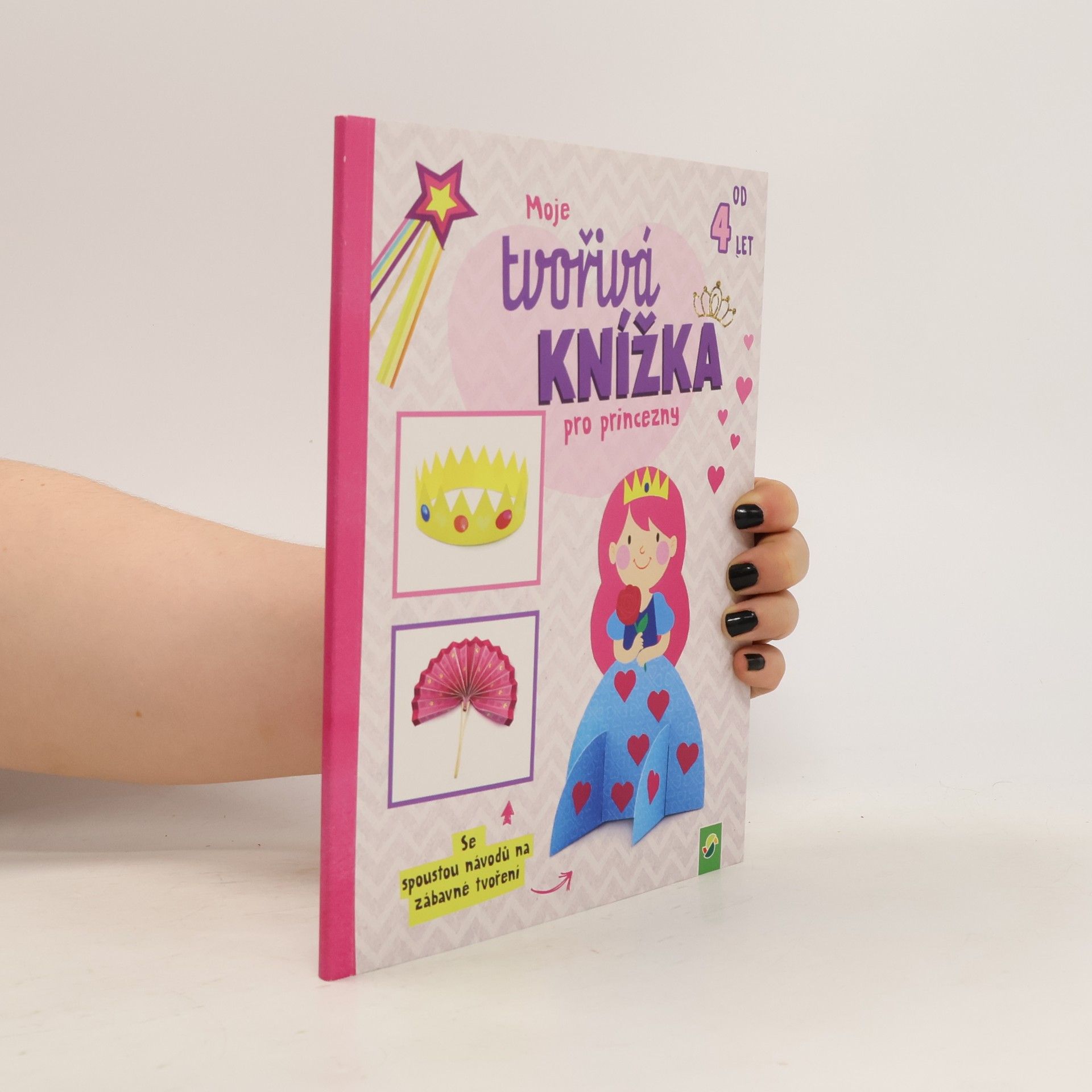 Kolektiv autorů Moje tvořivá knížka pro princezny