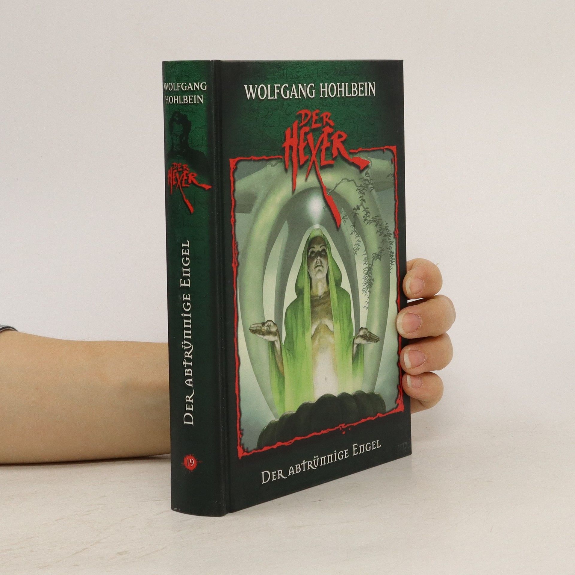 Der Heyer. Der Abtrünnige Engel