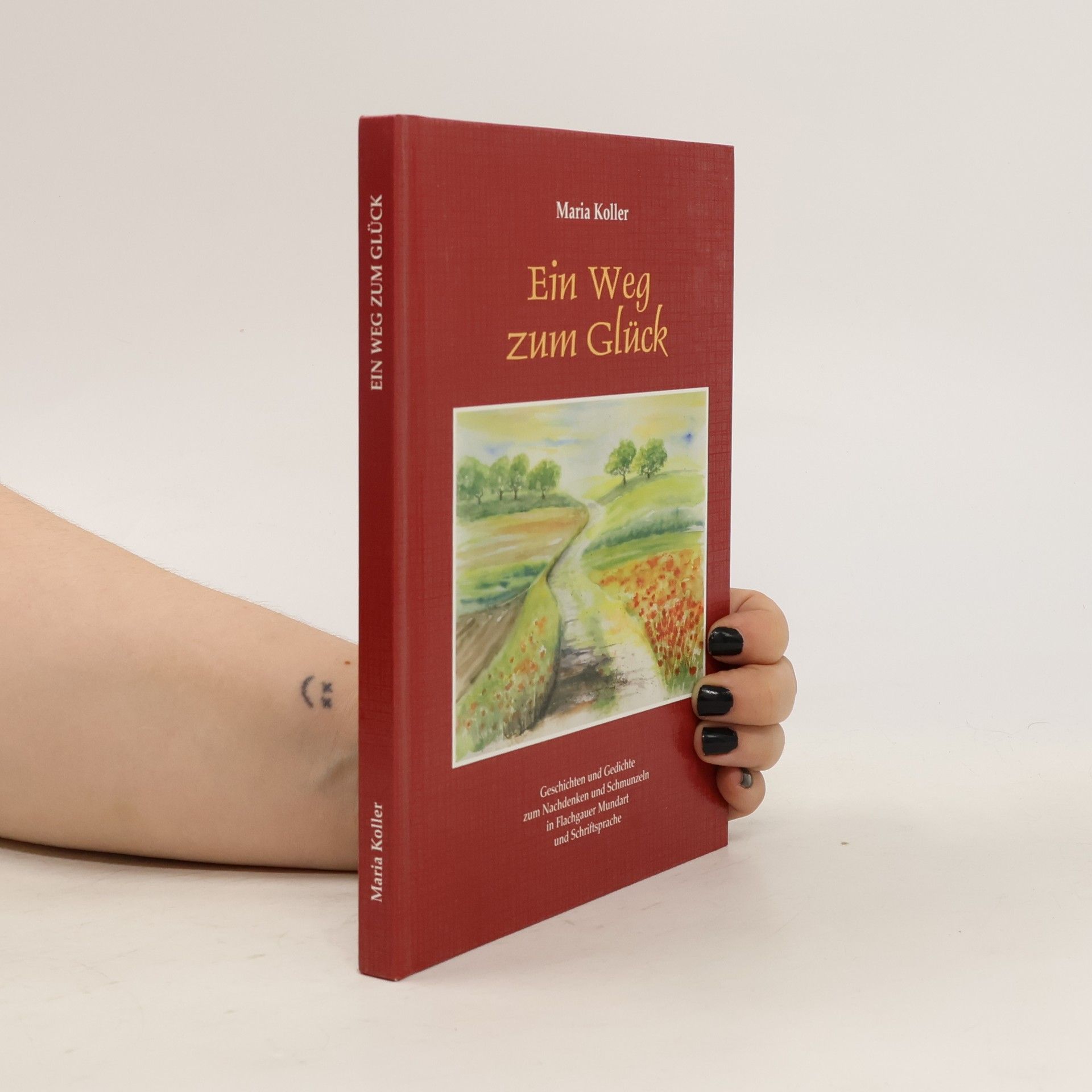 Maria Koller Ein Weg zum Glück