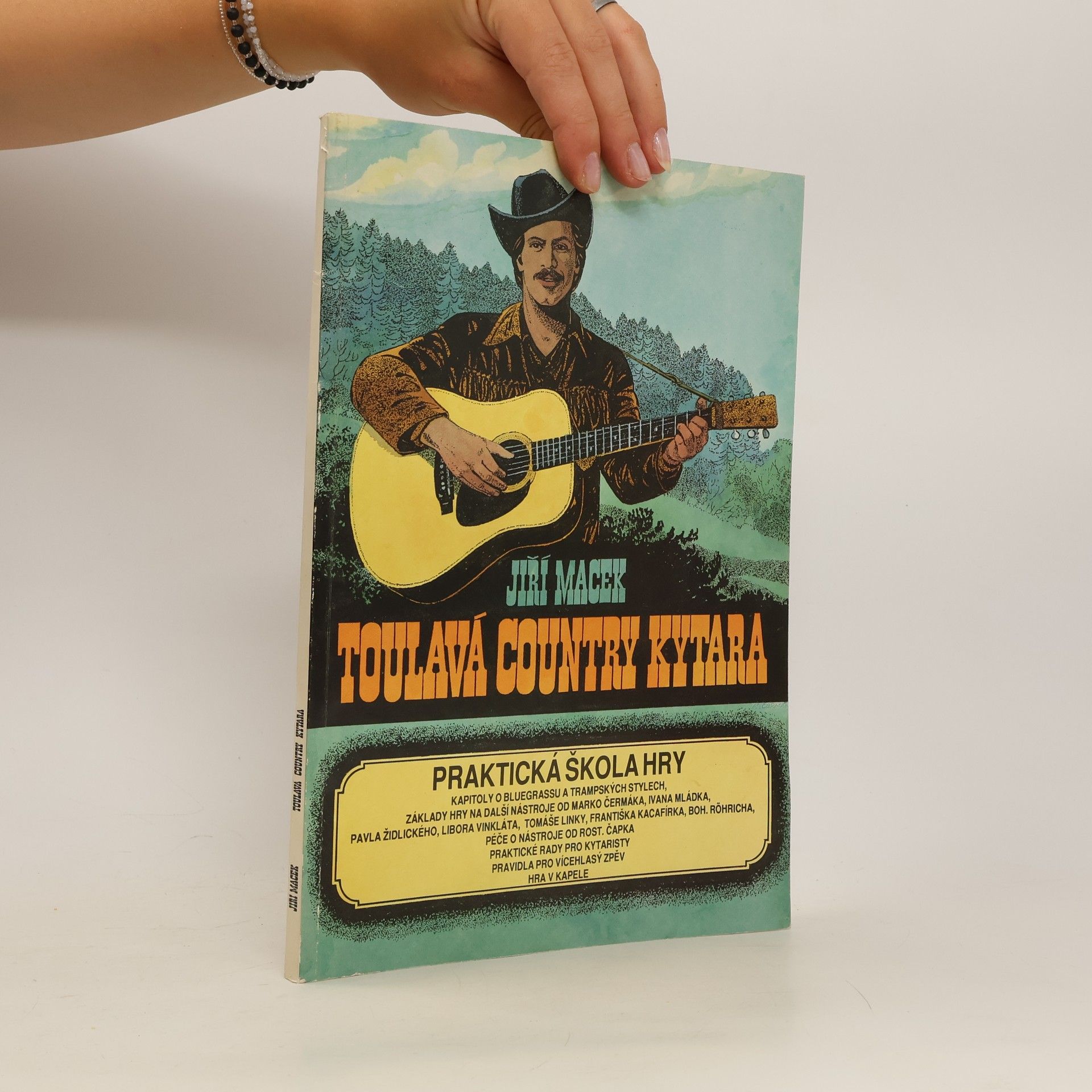 Jiří Macek Toulavá country kytara. Praktická škola hry