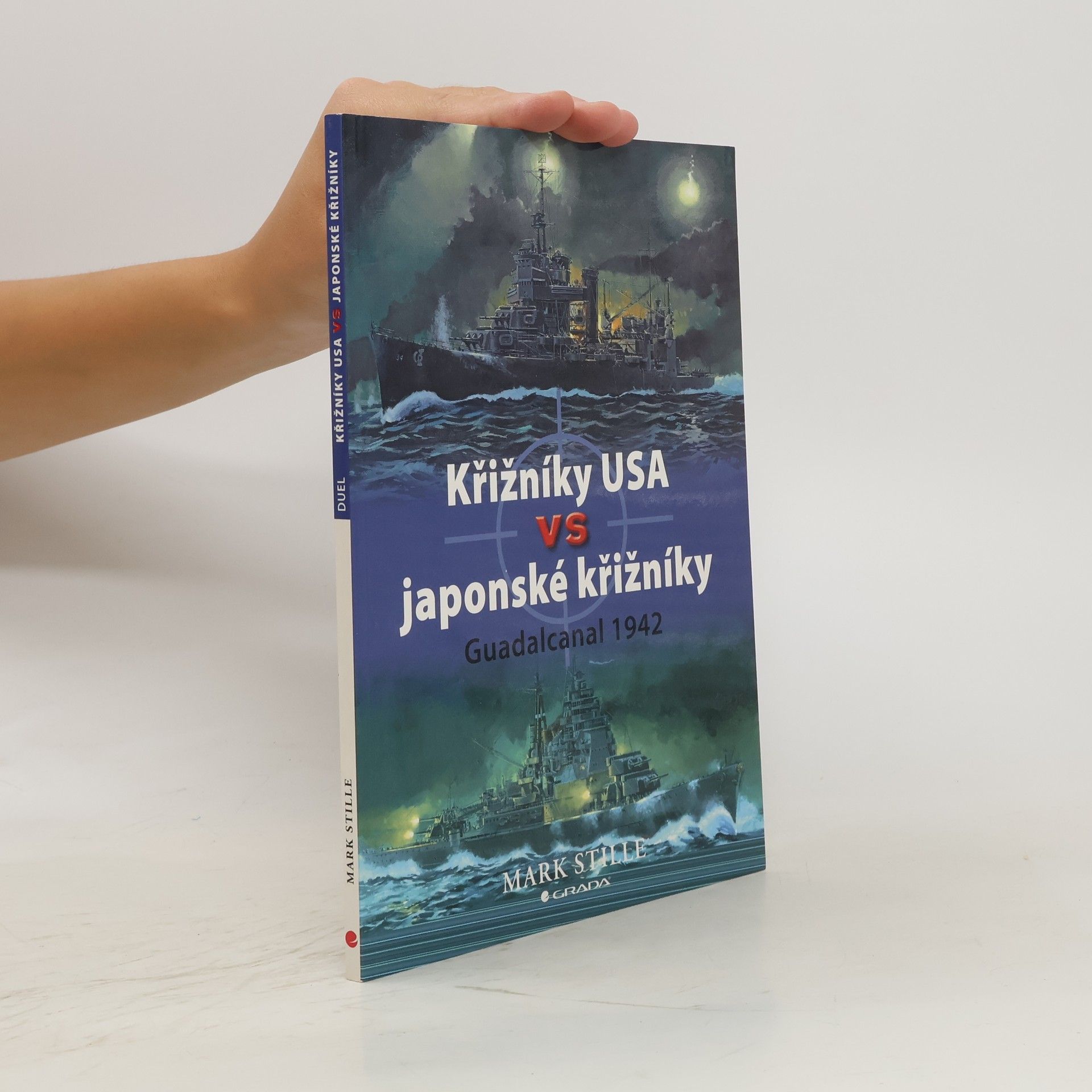 Mark Stille Křižníky USA vs japonské křižníky - Guadalcanal 1942