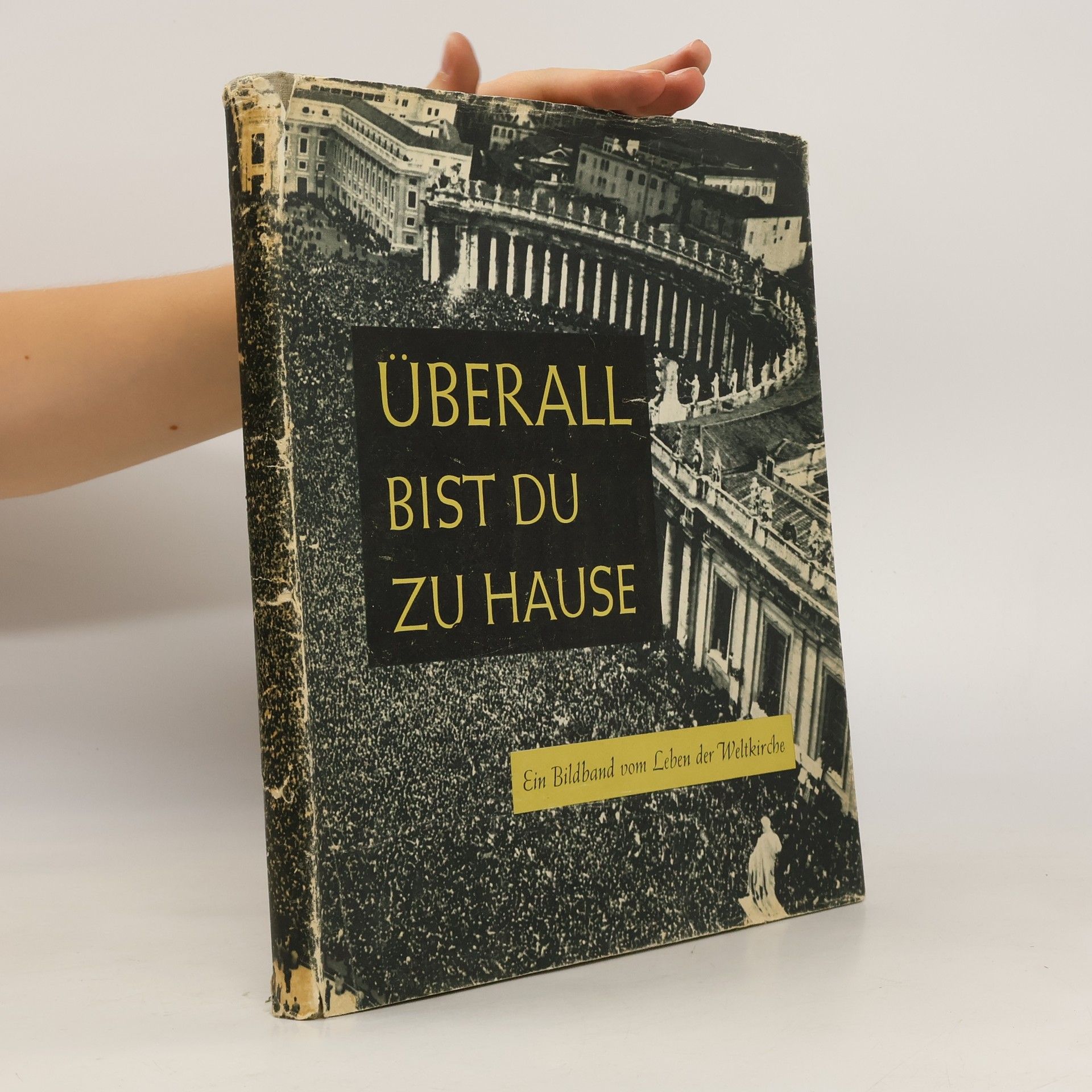 Ein Bildband Uberall bist du zu hause