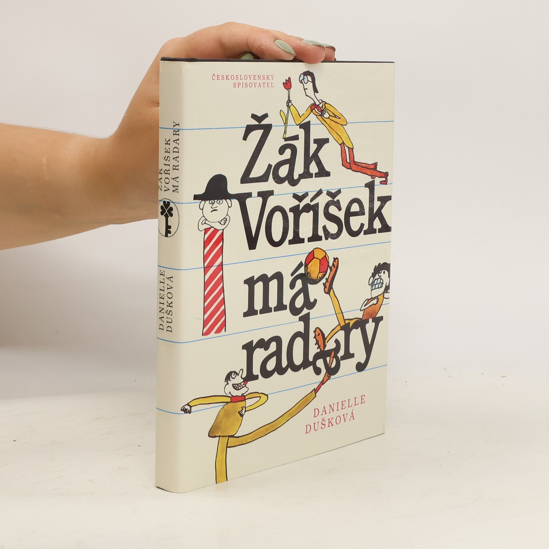 Danielle Dušková Žák Voříšek má radary