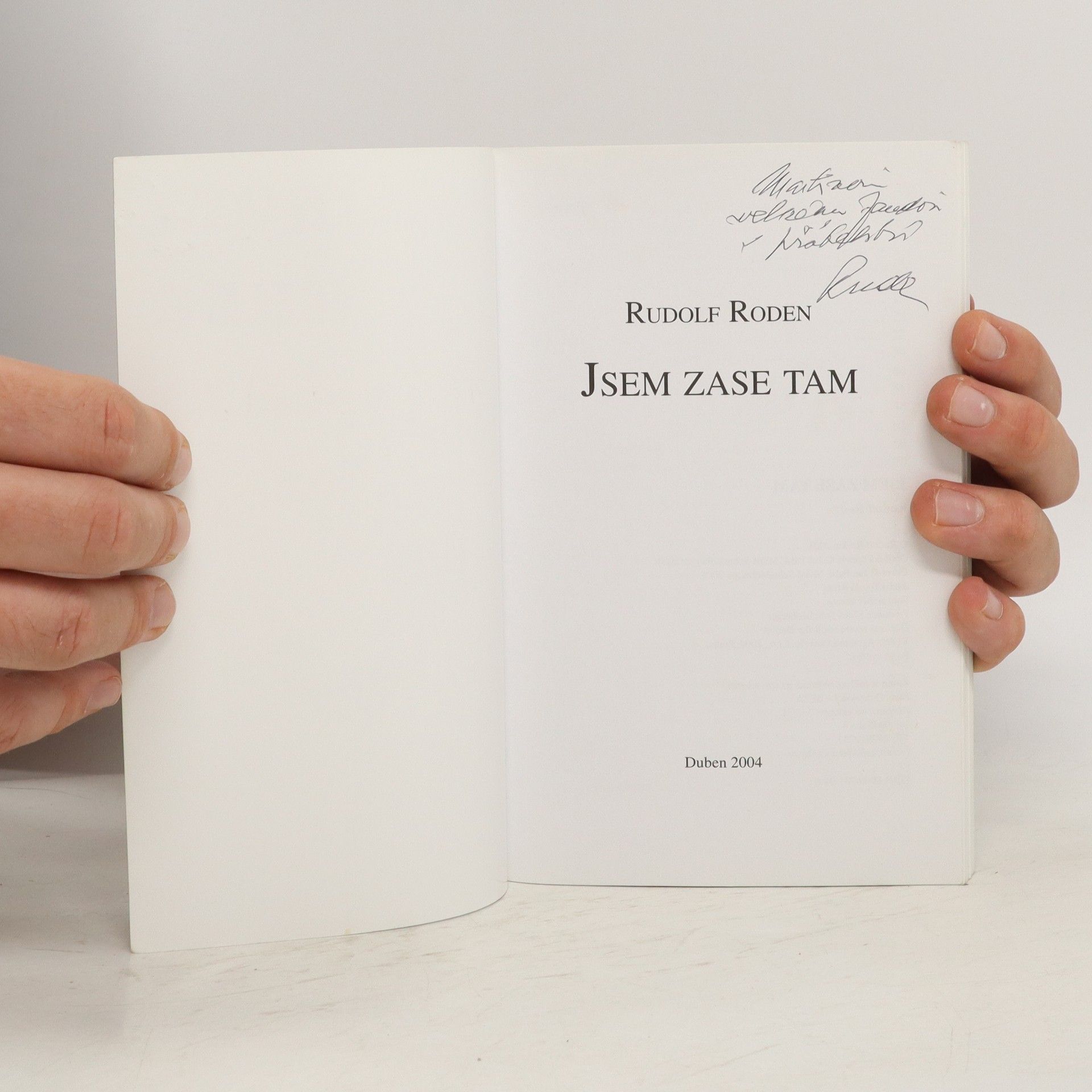 Rudolf Roden Jsem zase tam