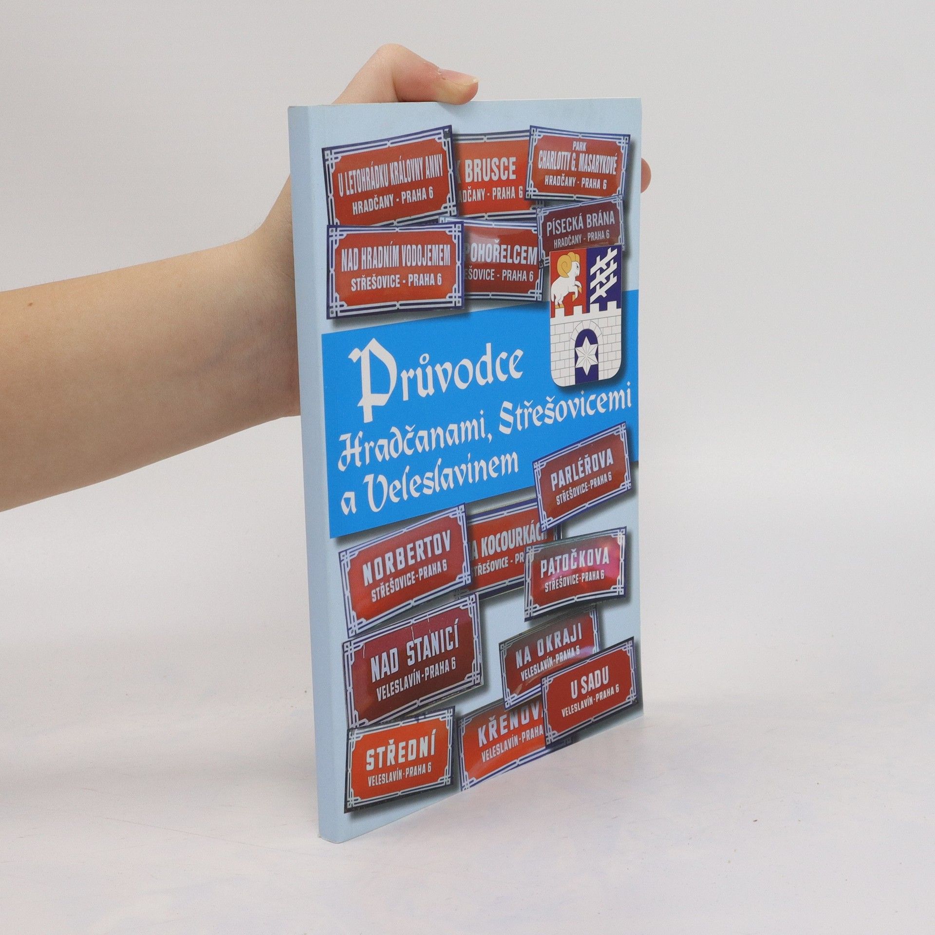 Auteurscollectief Průvodce Hradčanami, Střešovicemi a Veleslavínem
