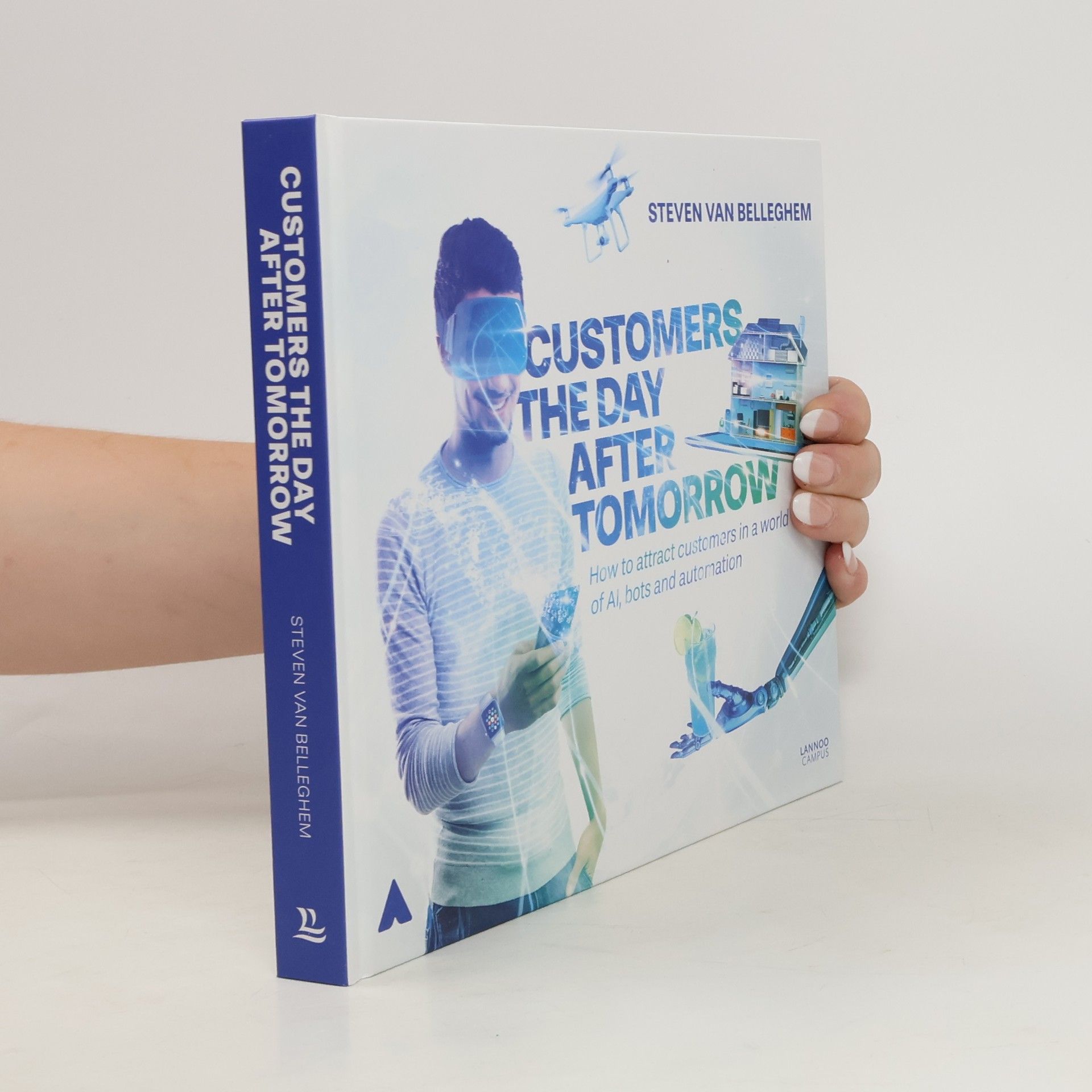 Steven Van Belleghem Customers the Day after Tomorrow