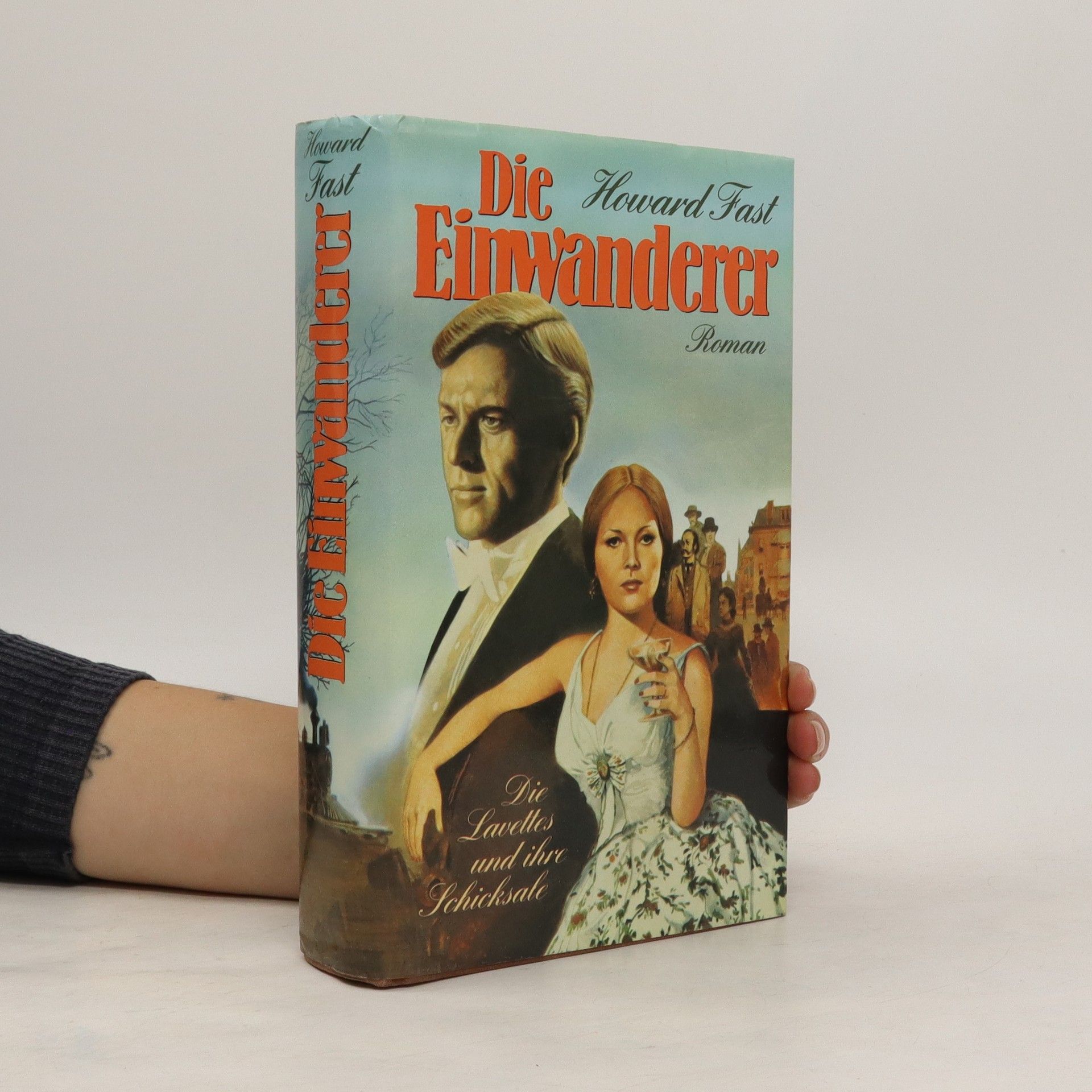 Howard Fast Die Einwanderer