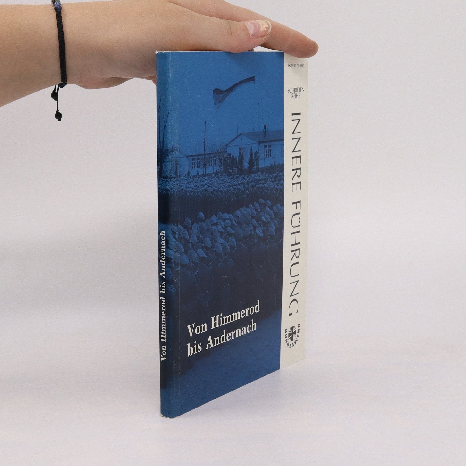 AA.VV. Von Himmerod bis Andernach. Dokumente zur Entstehungsgeschichte der Bundeswehr