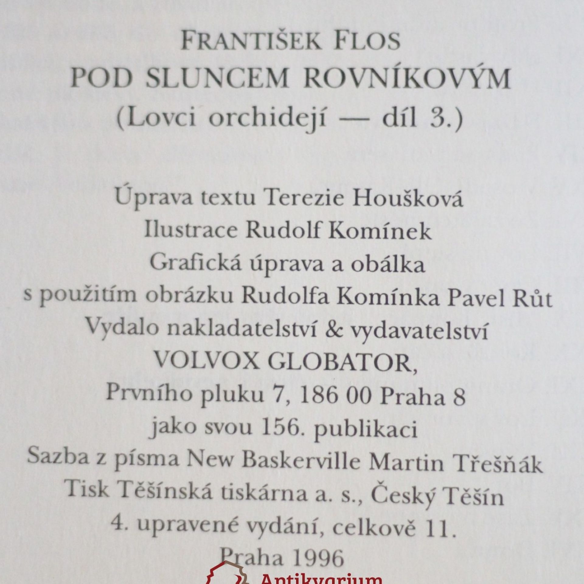František Flos Lovci orchidejí. III. díl, Pod sluncem rovníkovým