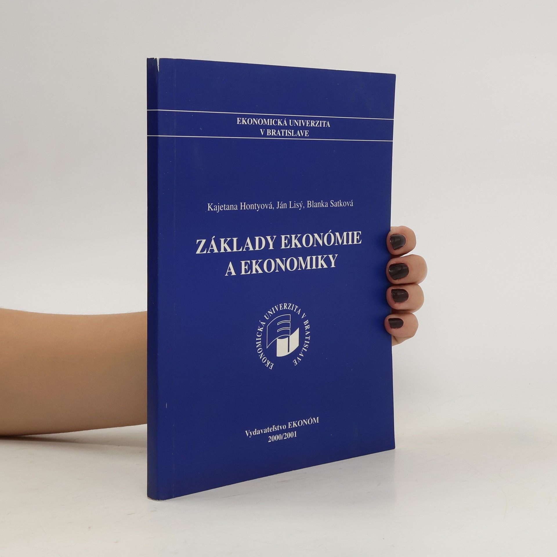Ján Lisý Základy ekonómie a ekonomiky