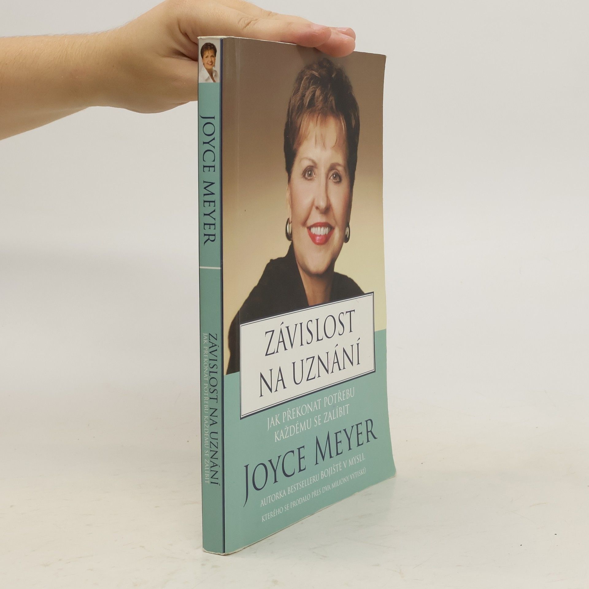 Joyce Meyer Závislost na uznání