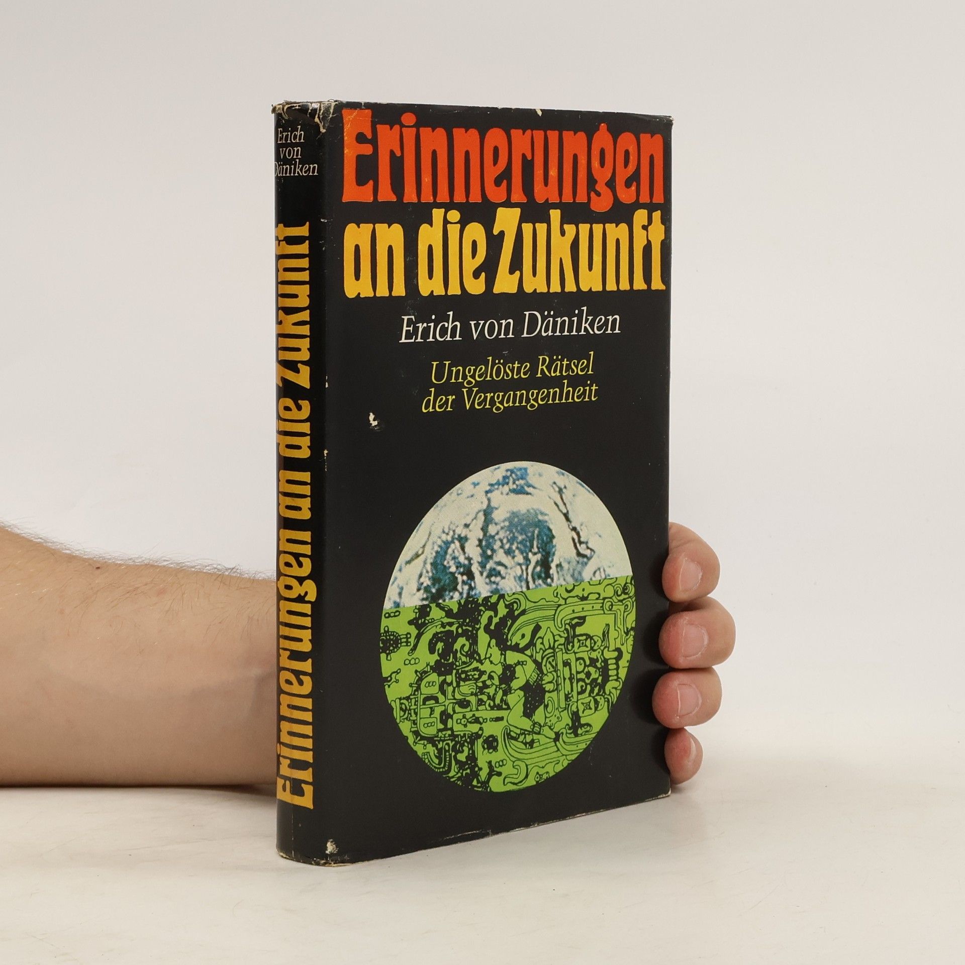 Erich von Däniken Erinnerungen an die Zukunft