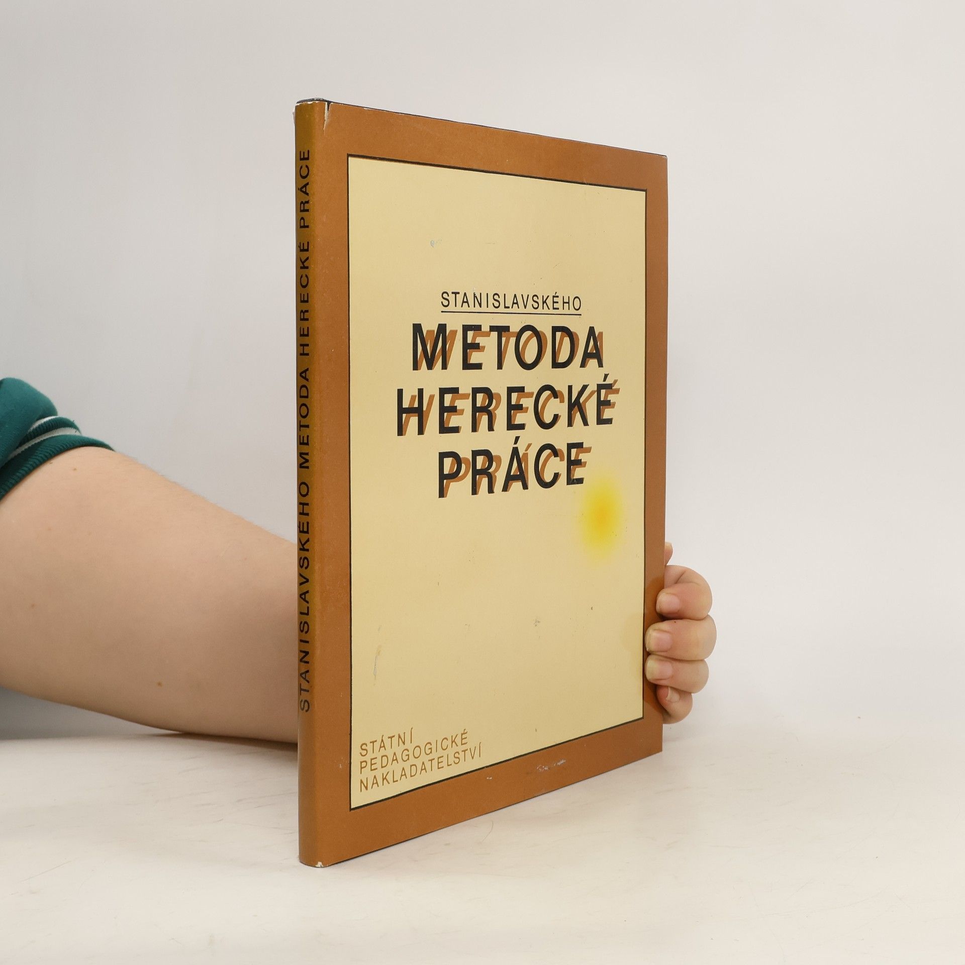 Radovan Lukavský Stanislavského metoda herecké práce