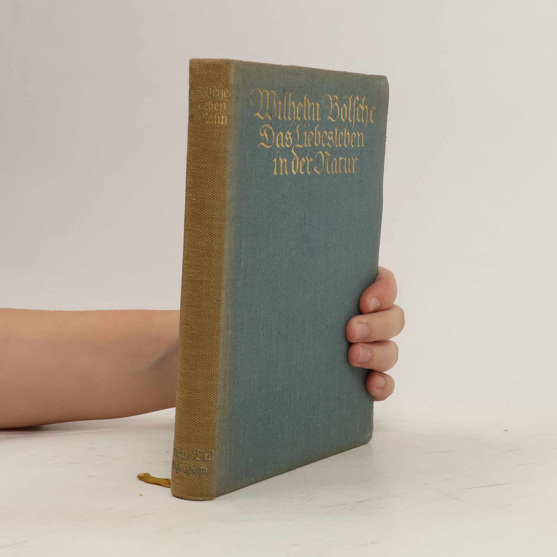 Wilhelm Bölsche Das Liebesleben in der Natur. Erster Teil