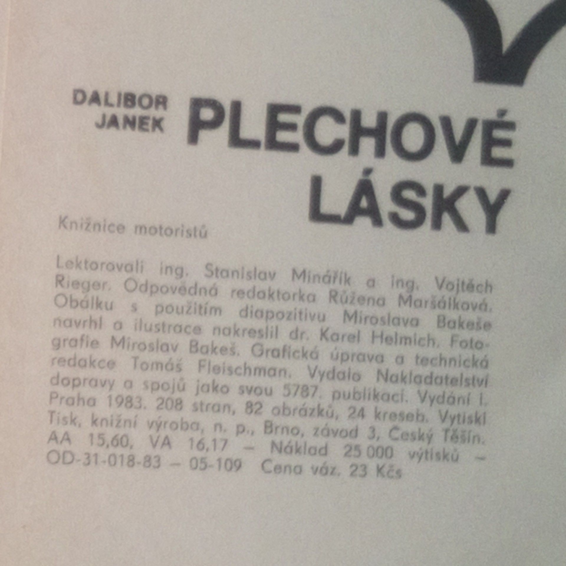 Dalibor Janek Plechové lásky