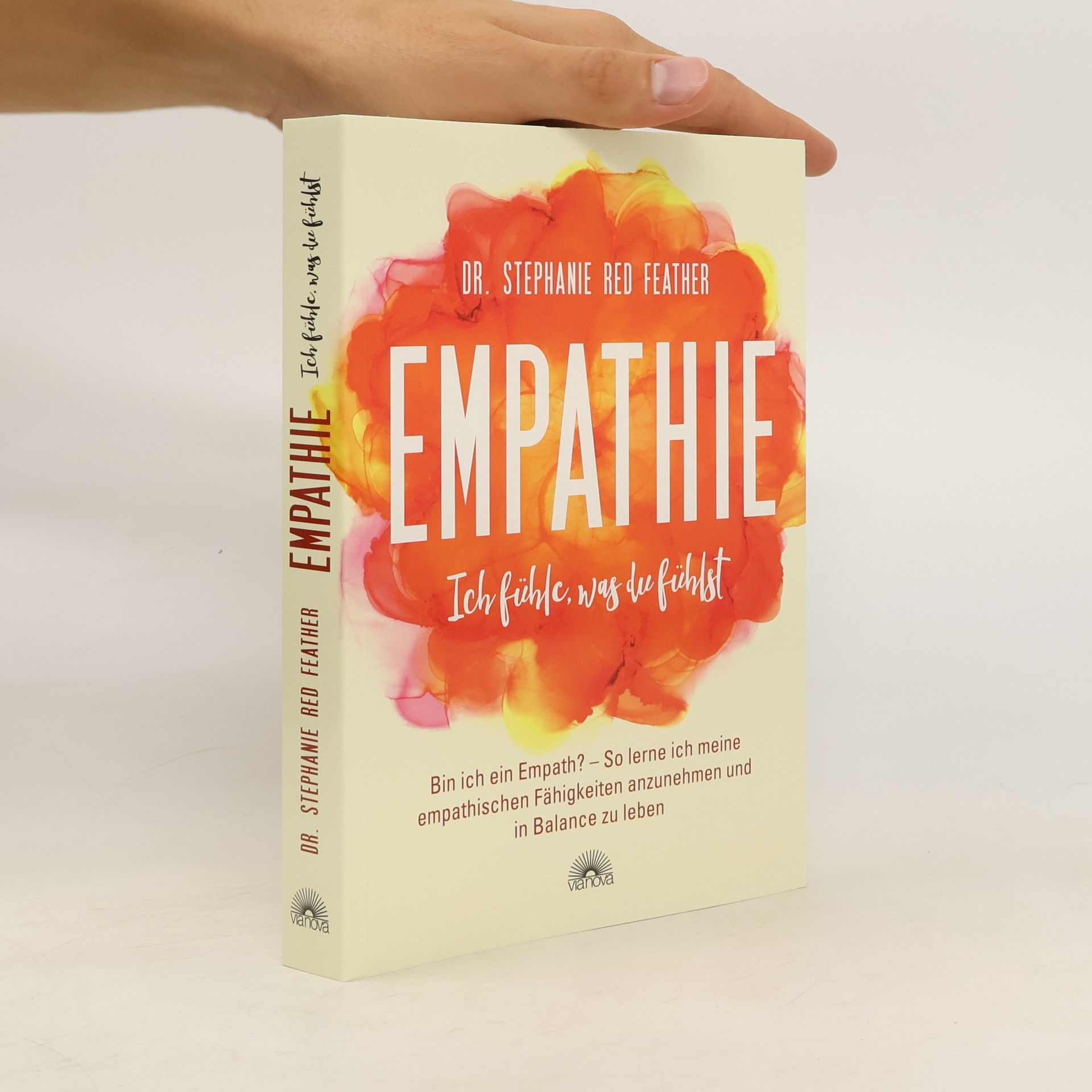 Stephanie Red Feather Empathie - ich fühle, was du fühlst
