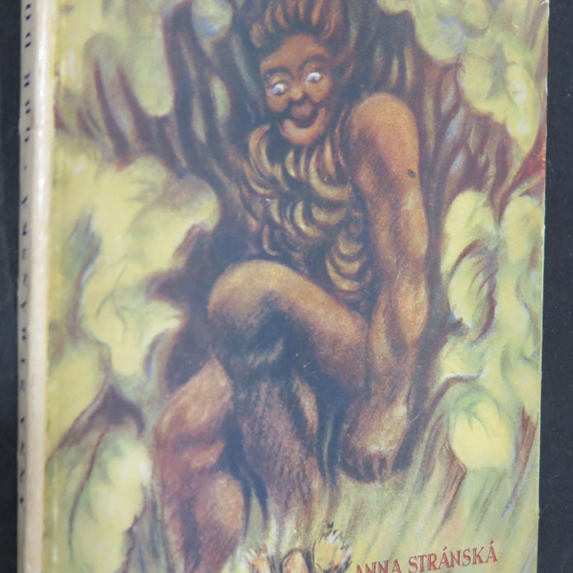 Anna Stránská Obr Dobráček : Pouť kouzelnou říší s obrem Dobráčkem