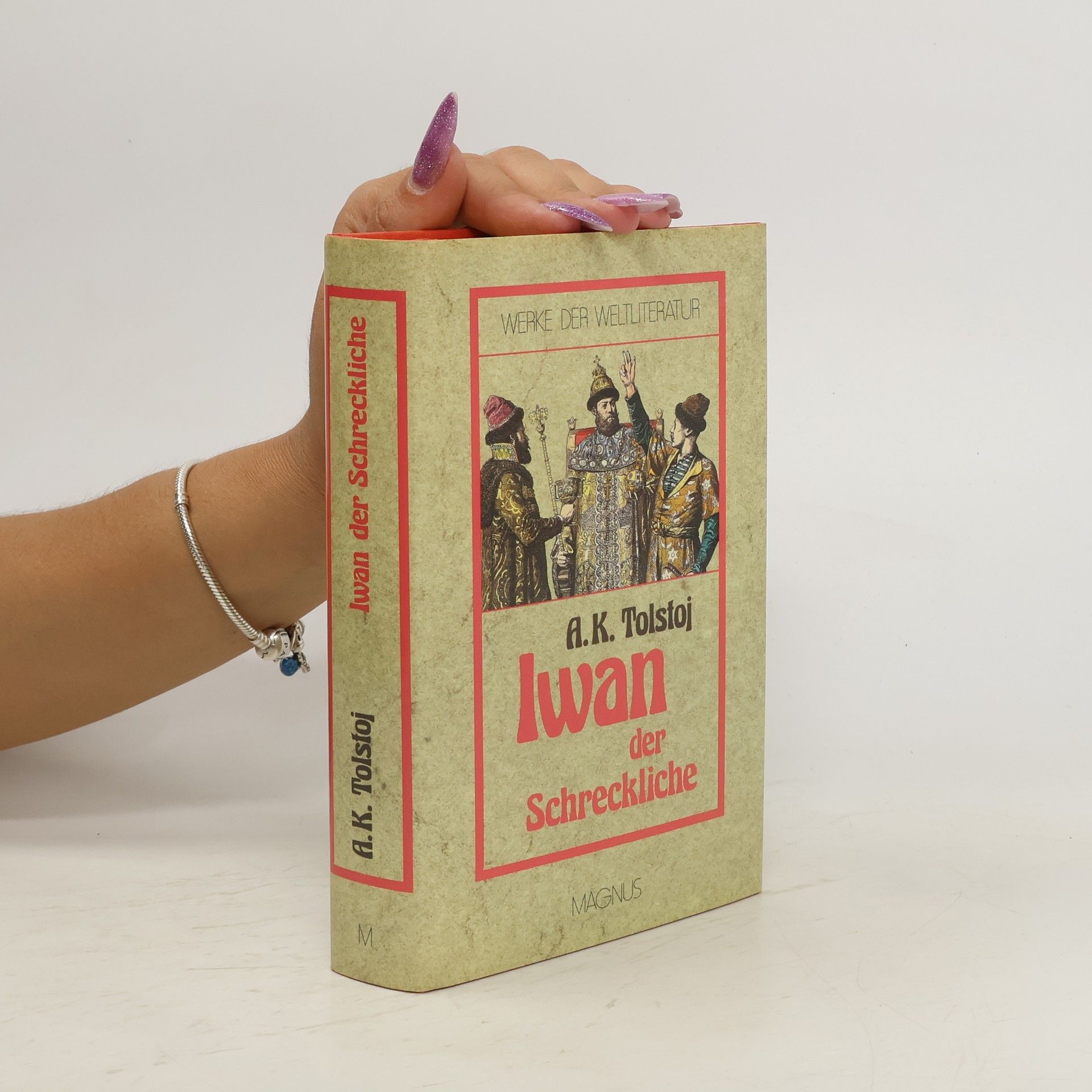 Aleksej K. Tolstoj Iwan der Schreckliche