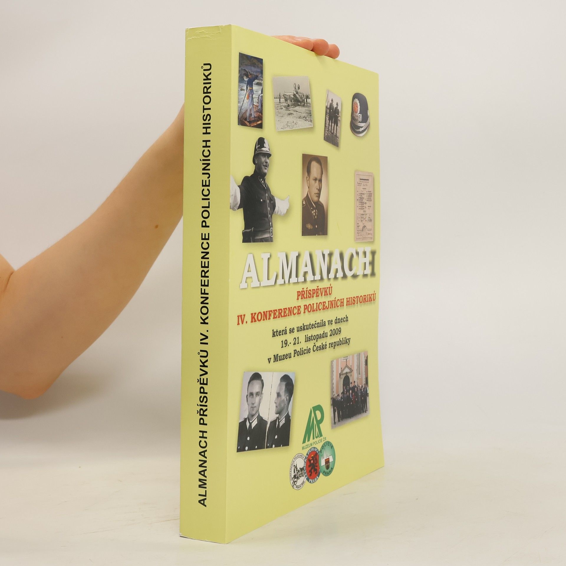 Auteurscollectief Almanach příspěvků IV. konference policejních historiků
