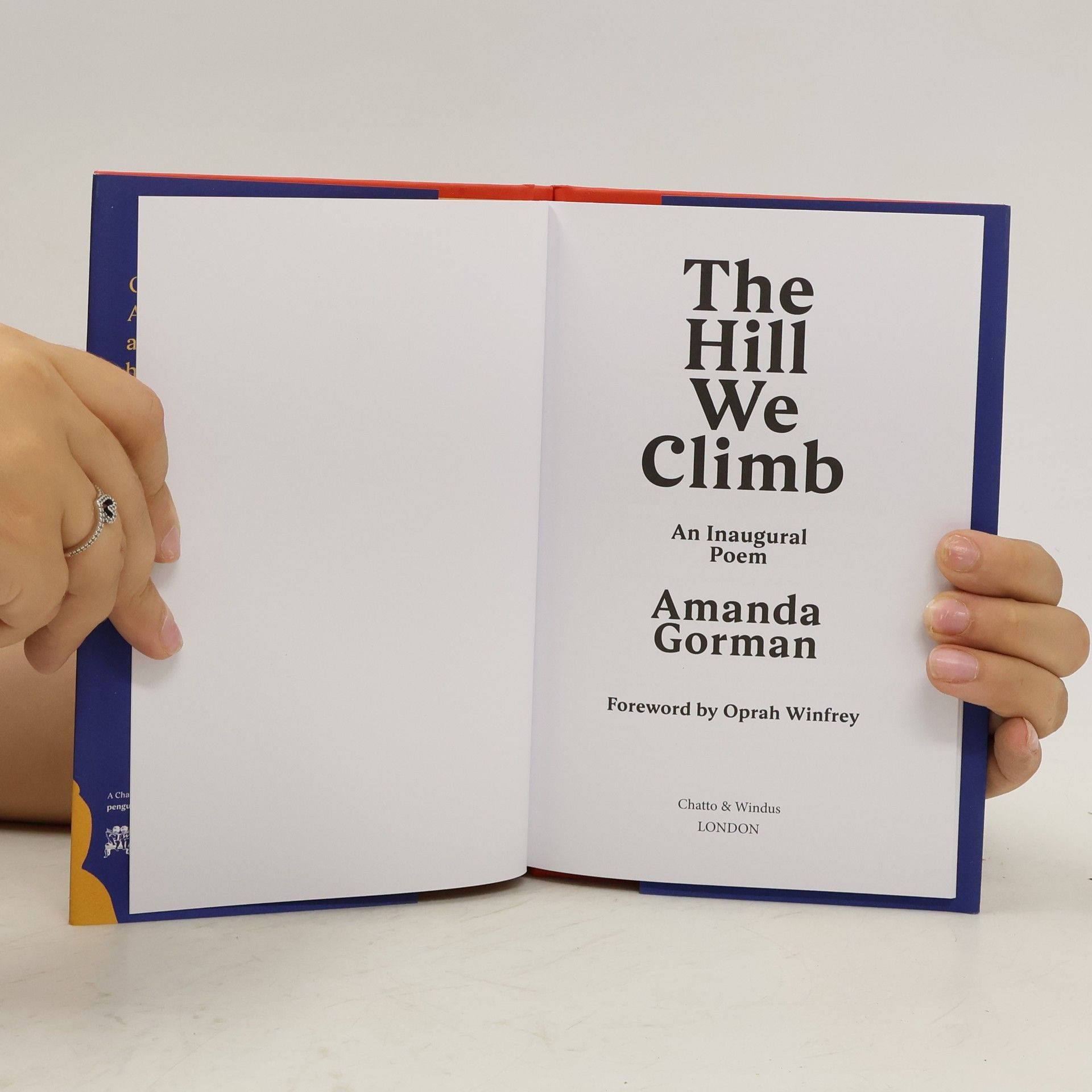 Amanda Gorman The hill we climb. An inaugural poem.