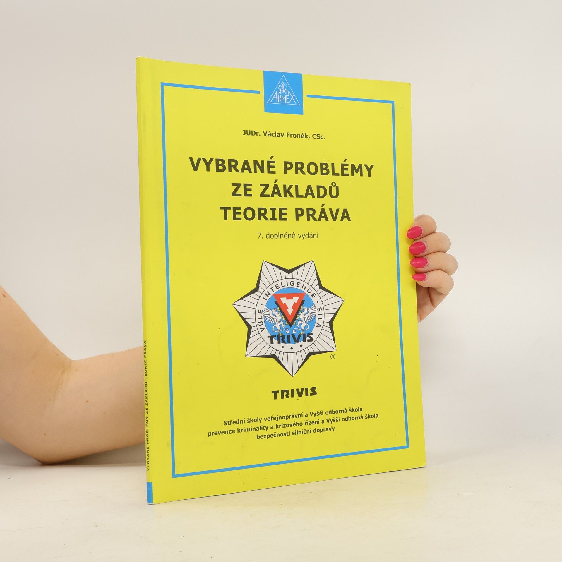 Collectif d'auteurs Vybrané problémy ze základů teorie práva