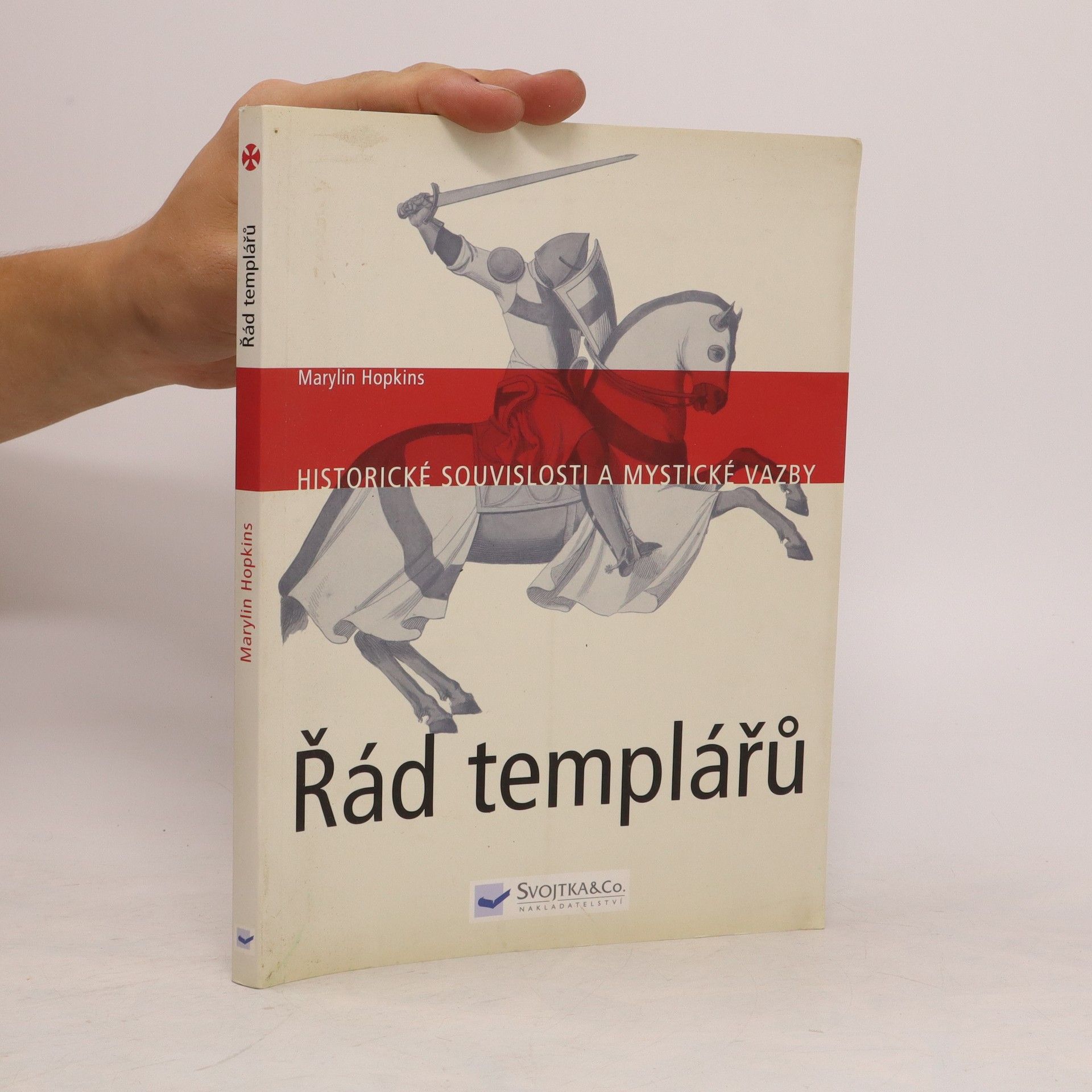 Marilyn Hopkins Řád templářů