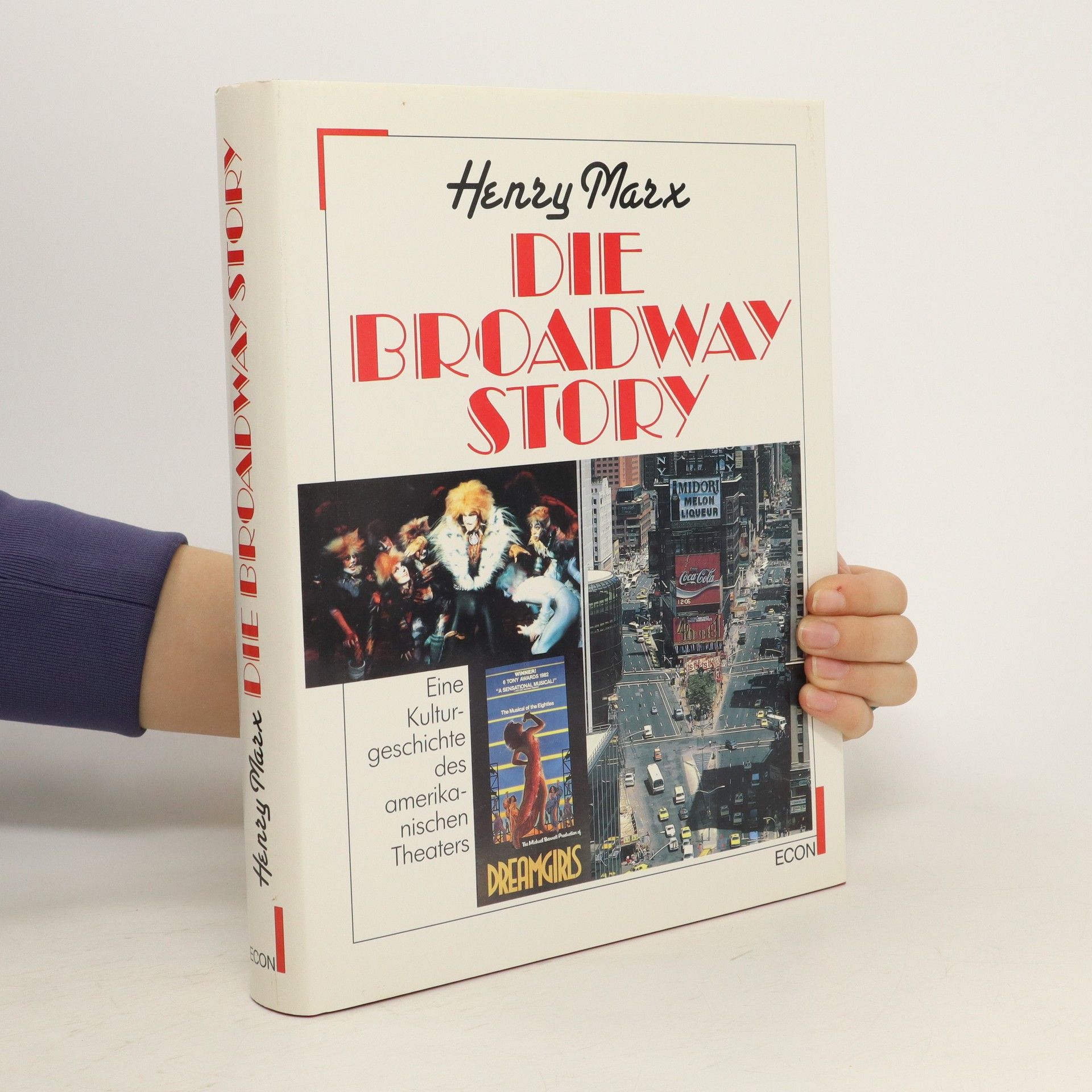 Henry Marx Die Broadway-Story