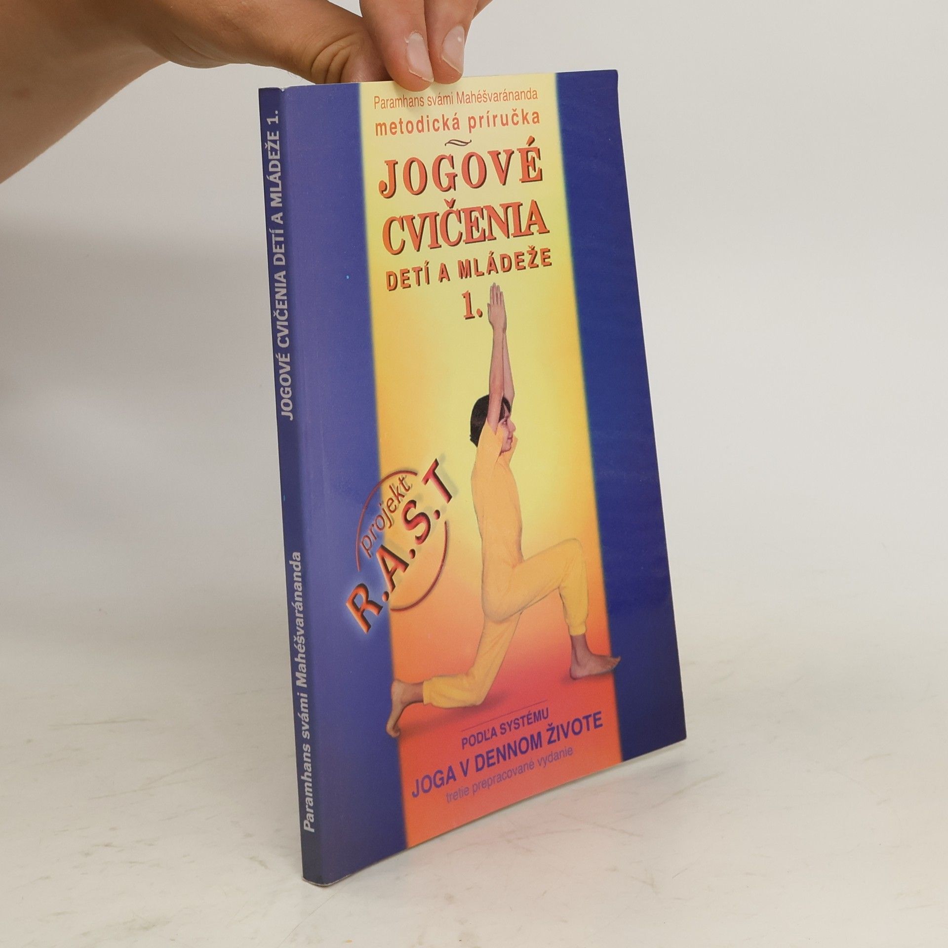 Collectif d'auteurs Jógové cvičenia detí a mládeže 1.