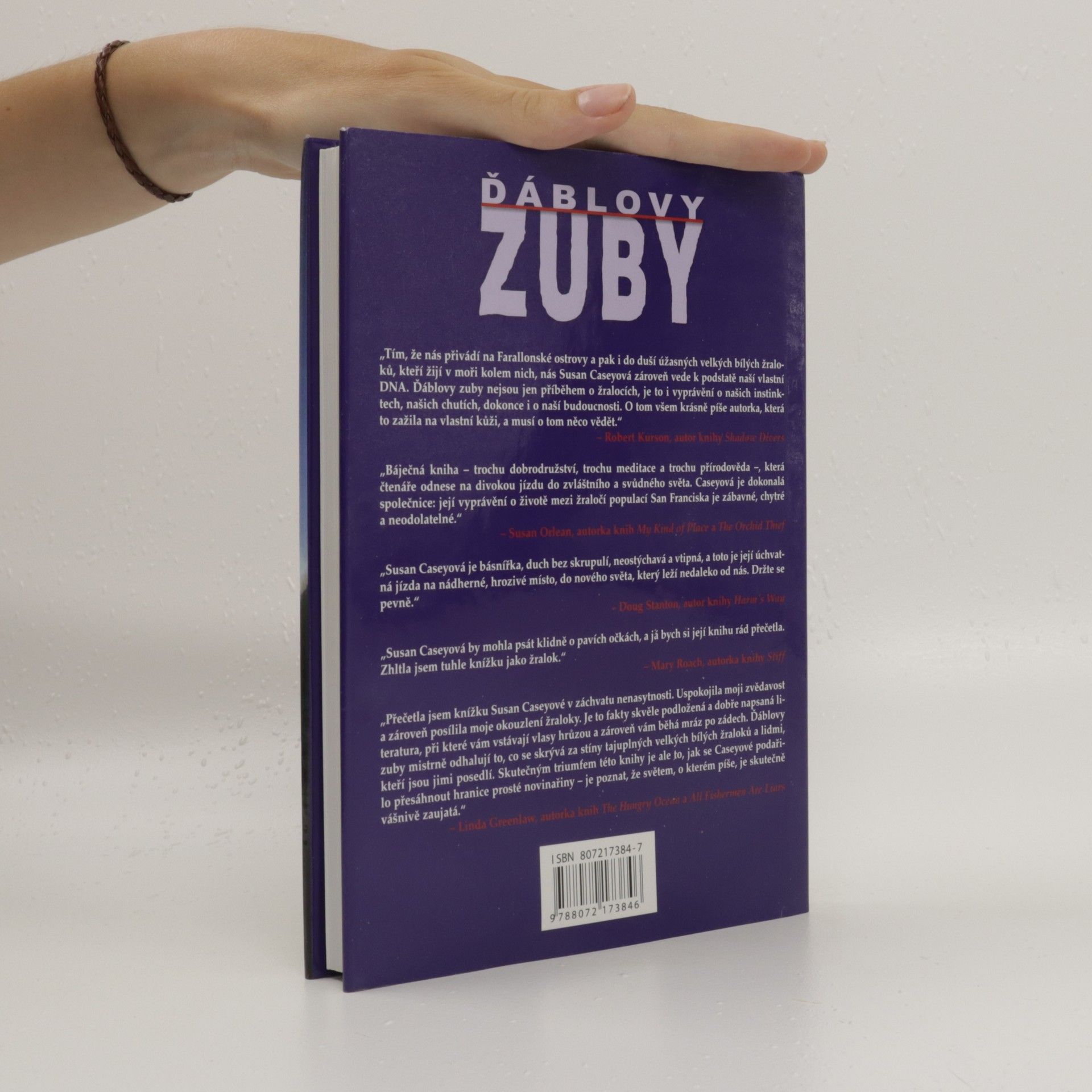 Susan Casey Ďáblovy zuby : Skutečný příběh o přežití a posedlosti mezi velkými bílými žraloky