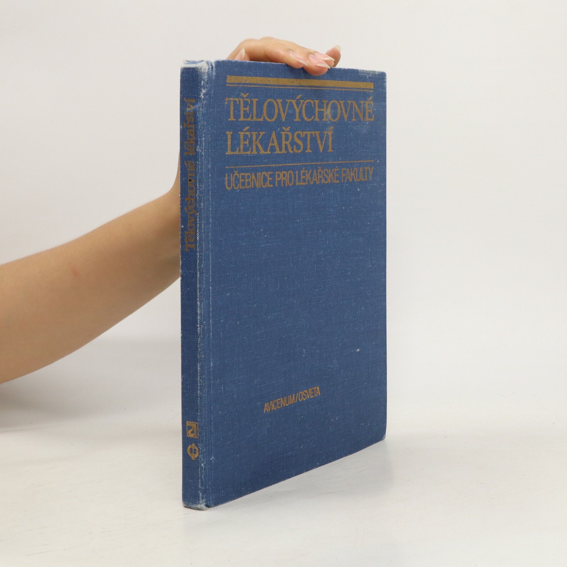 Autorenkollektiv Tělovýchovné lékařství. Učebnice pro lékařské fakulty