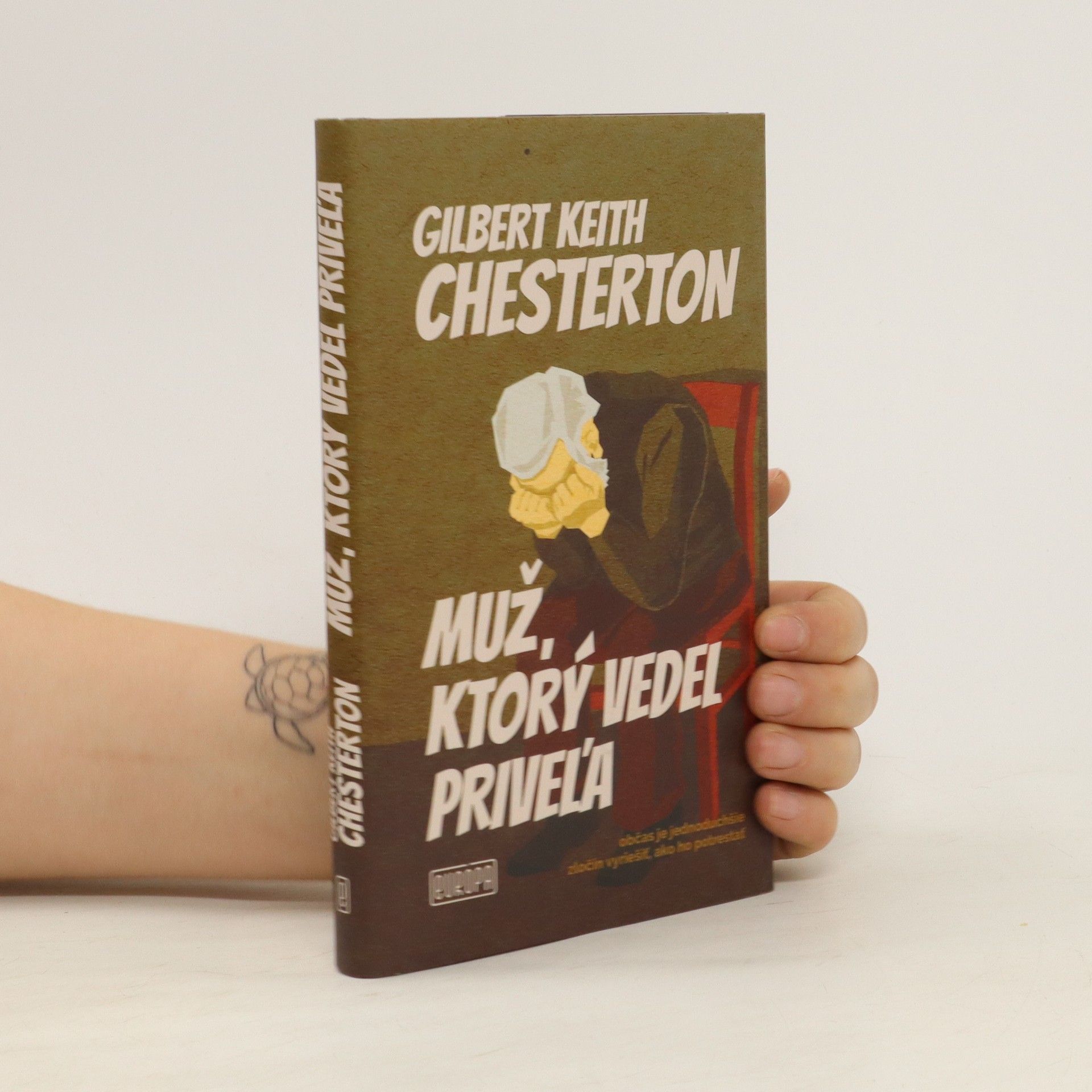 G. K. Chesterton Muž, ktorý vedel priveľa