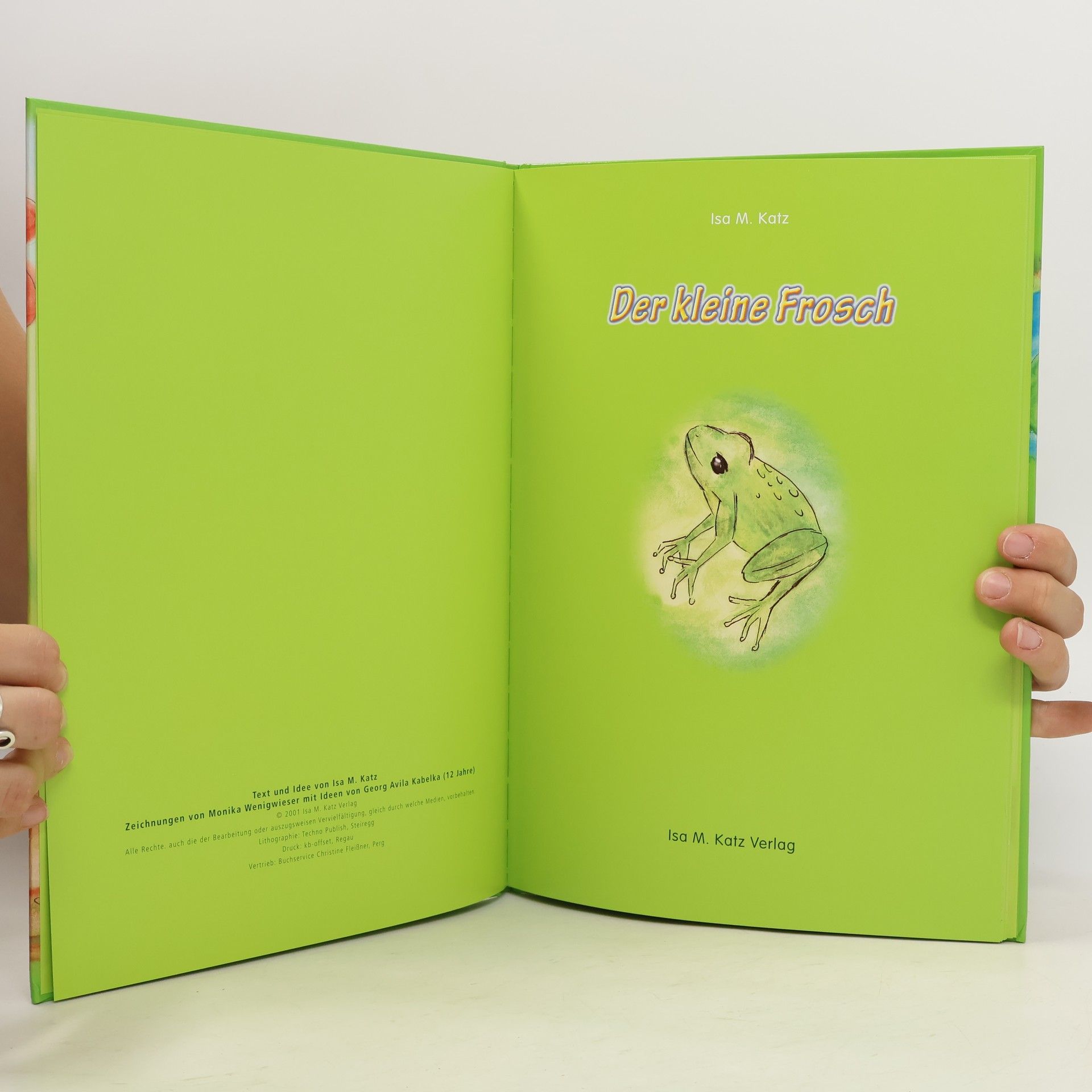 Isa M. Katz Der kleine Frosch