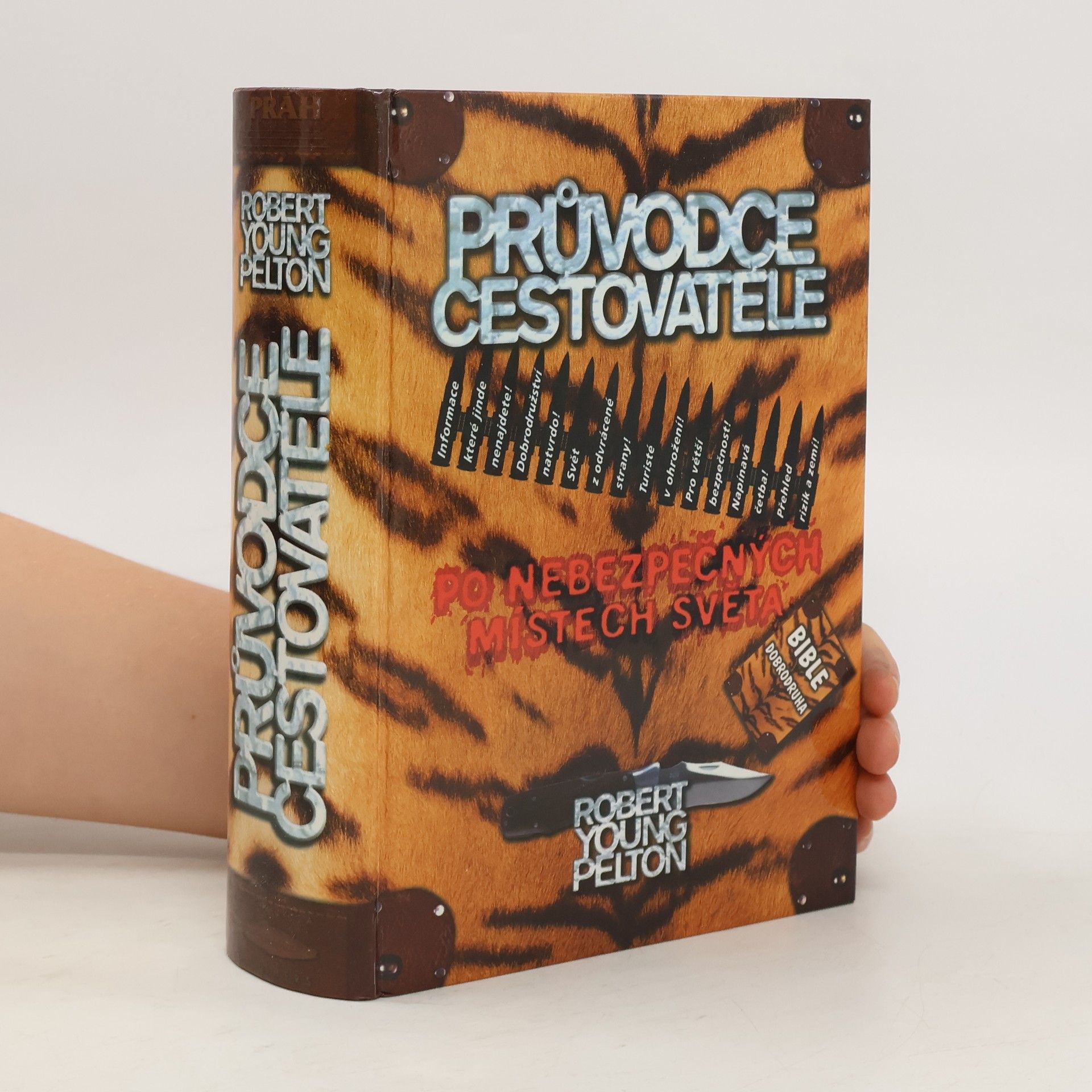 Průvodce cestovatele po nebezpečných místech světa