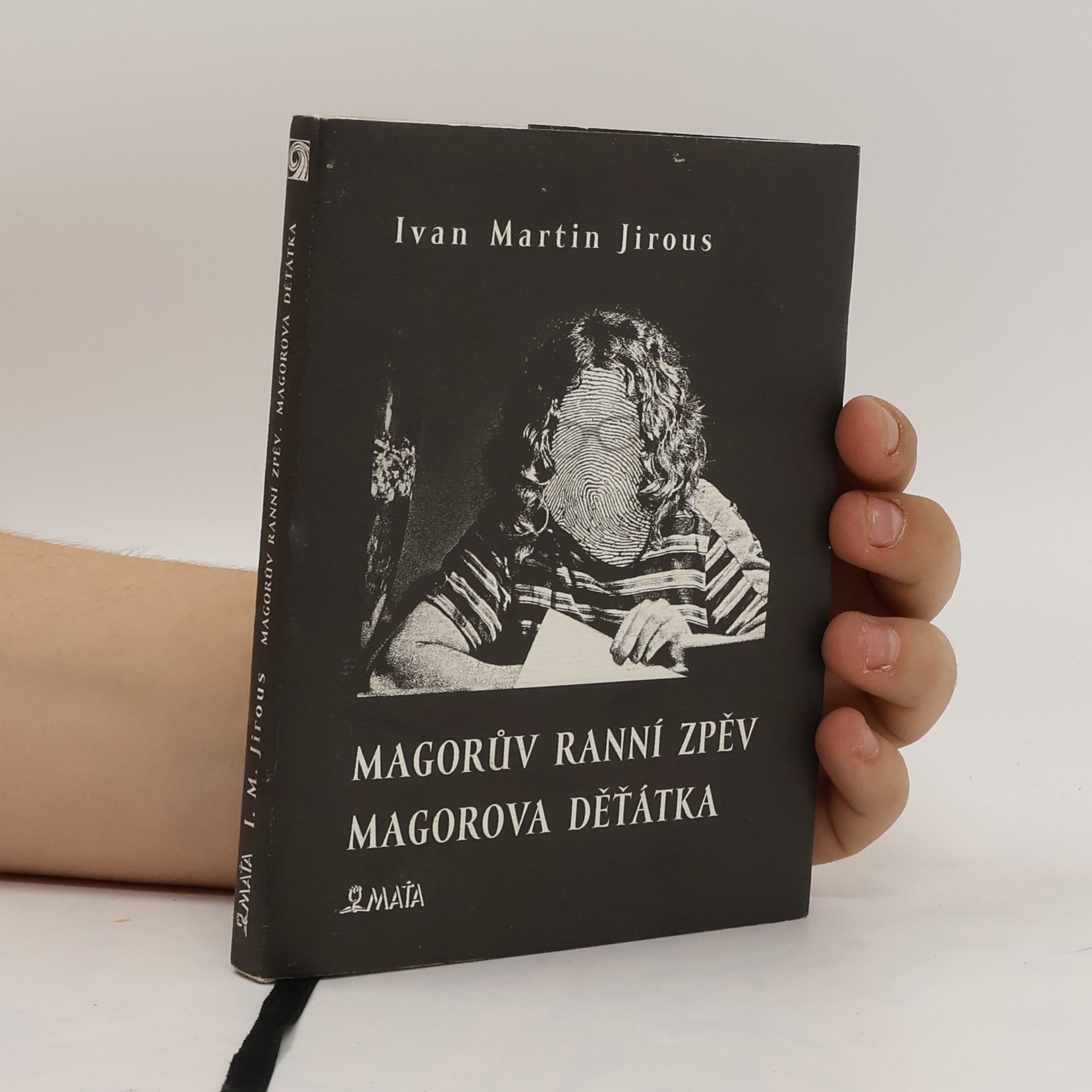 Ivan Martin Jirous Magorův ranní zpěv / Magorova děťátka