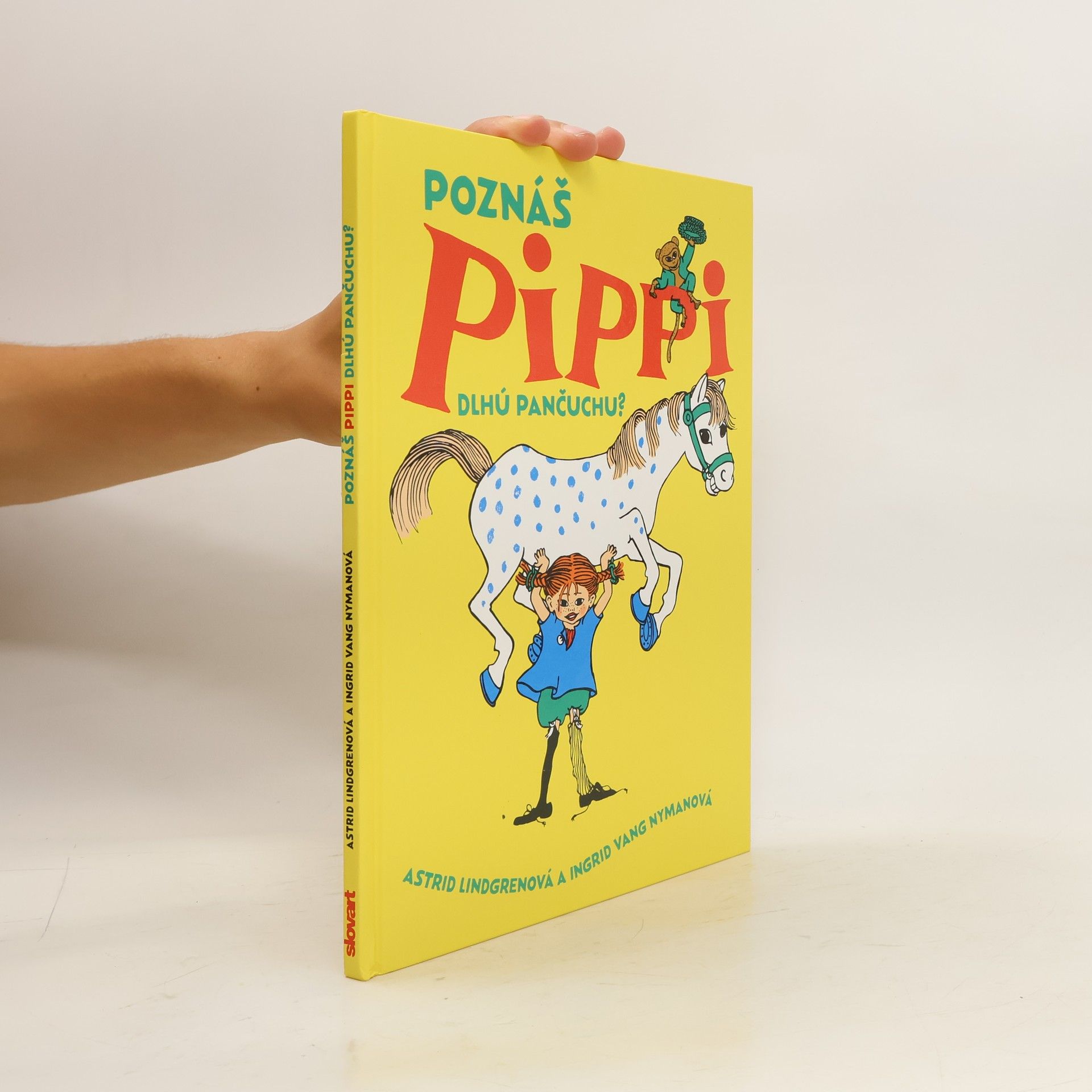 Astrid Lindgren Poznáš Pippi Dlhú pančuchu?
