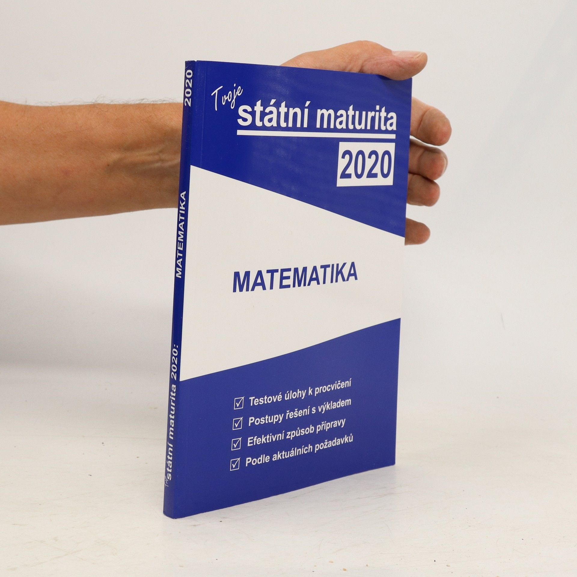 kolektiv Tvoje státní maturita 2020. Matematika