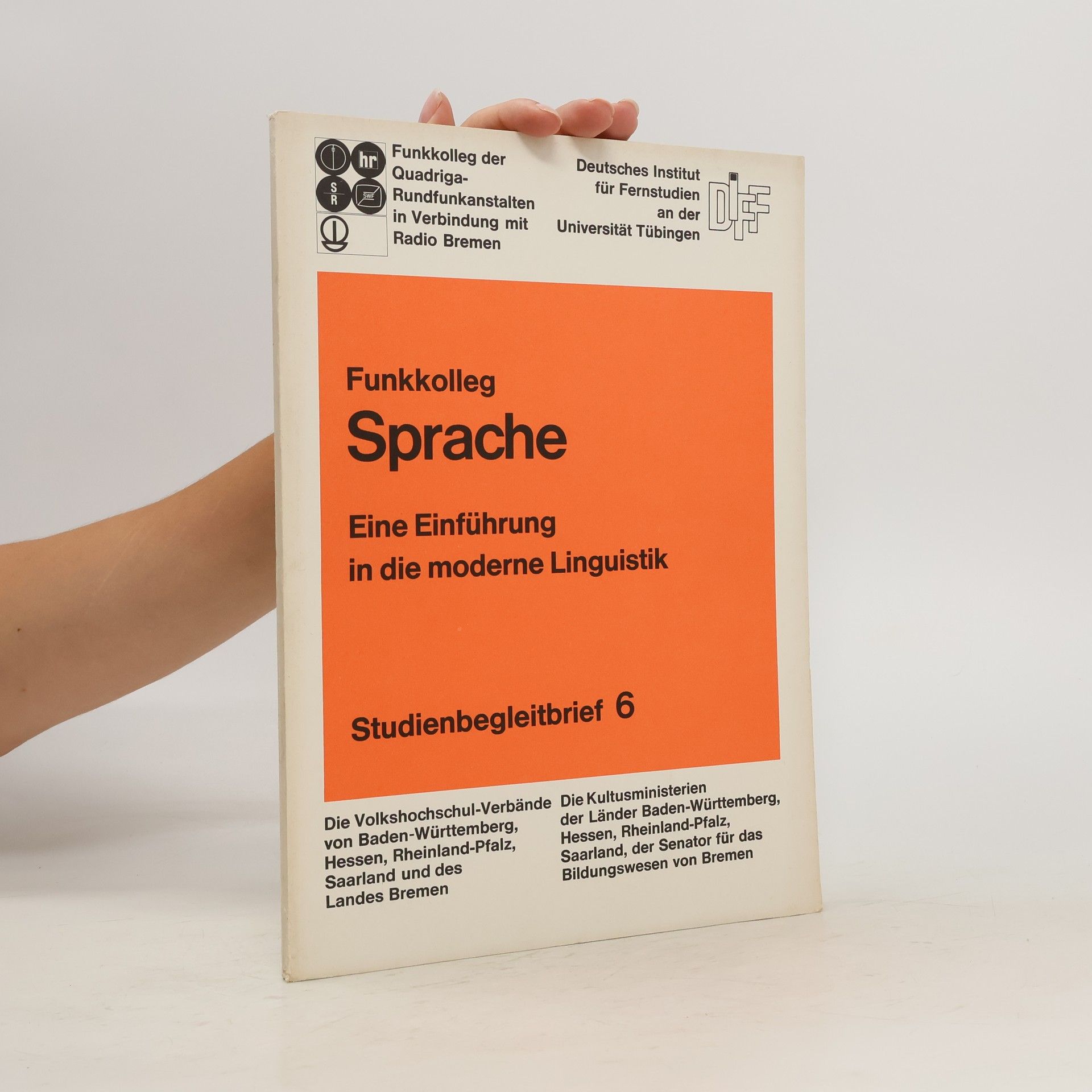 Autorenkollektiv Funkkolleg Sprache. Studienbegleitbrief 6