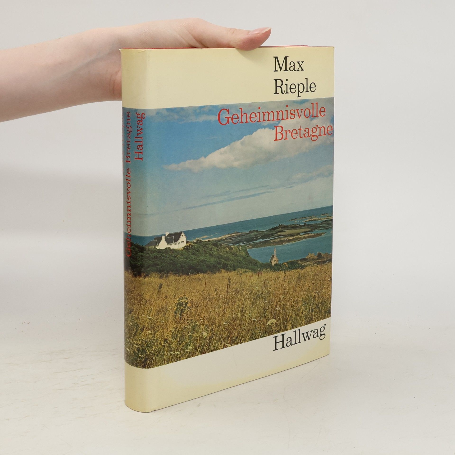 Max Rieple Geheimnisvolle Bretagne