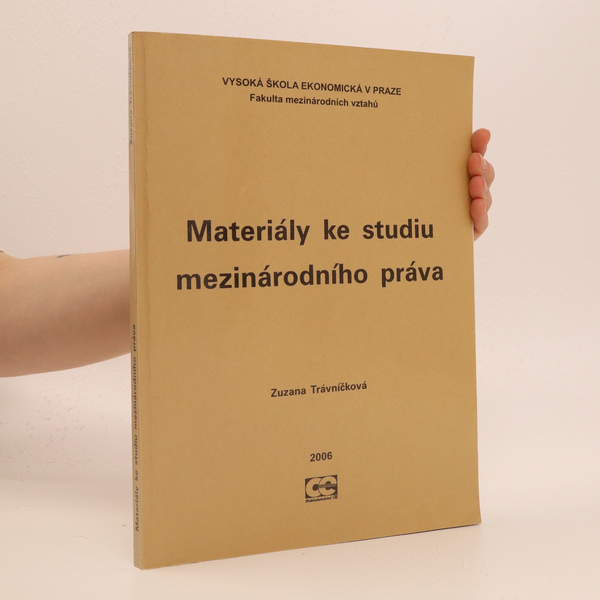 Zuzana Trávníčková Materiály ke studiu mezinárodního práva