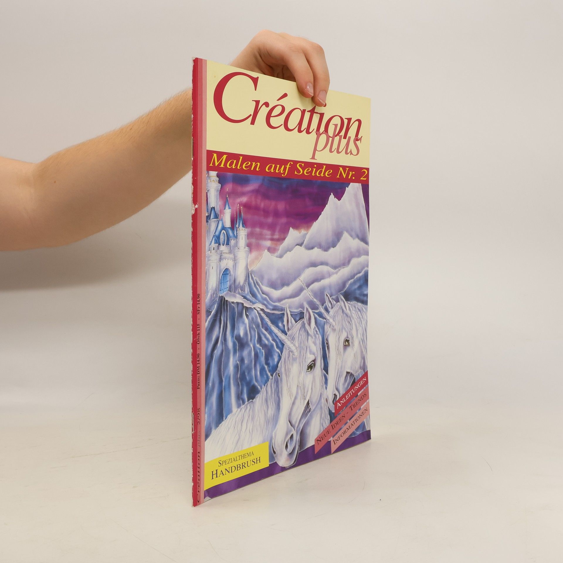 Autorenkollektiv Création plus. Malen auf Seide Nr. 2