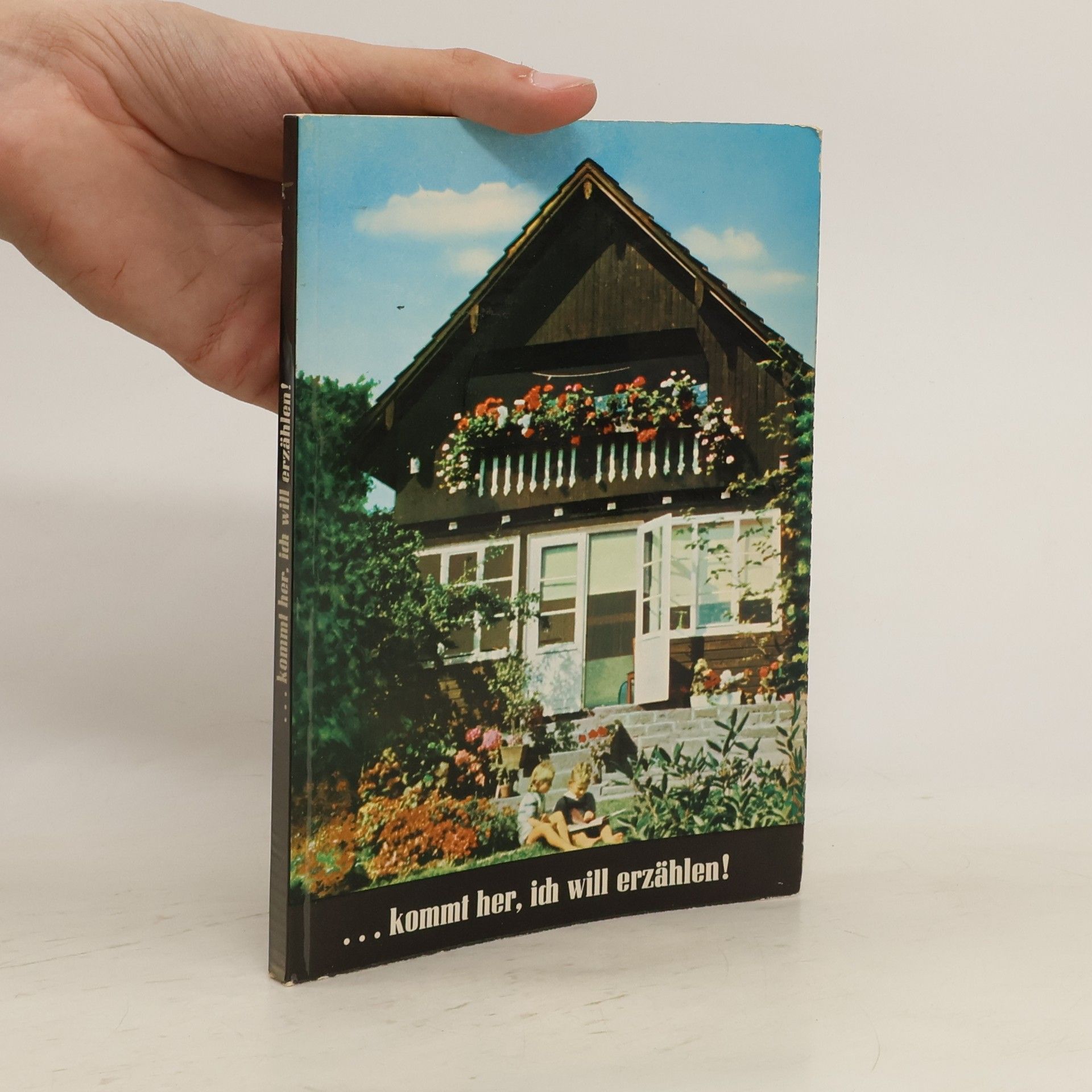 Collectif d'auteurs Kommt her. Ich will erzählen !