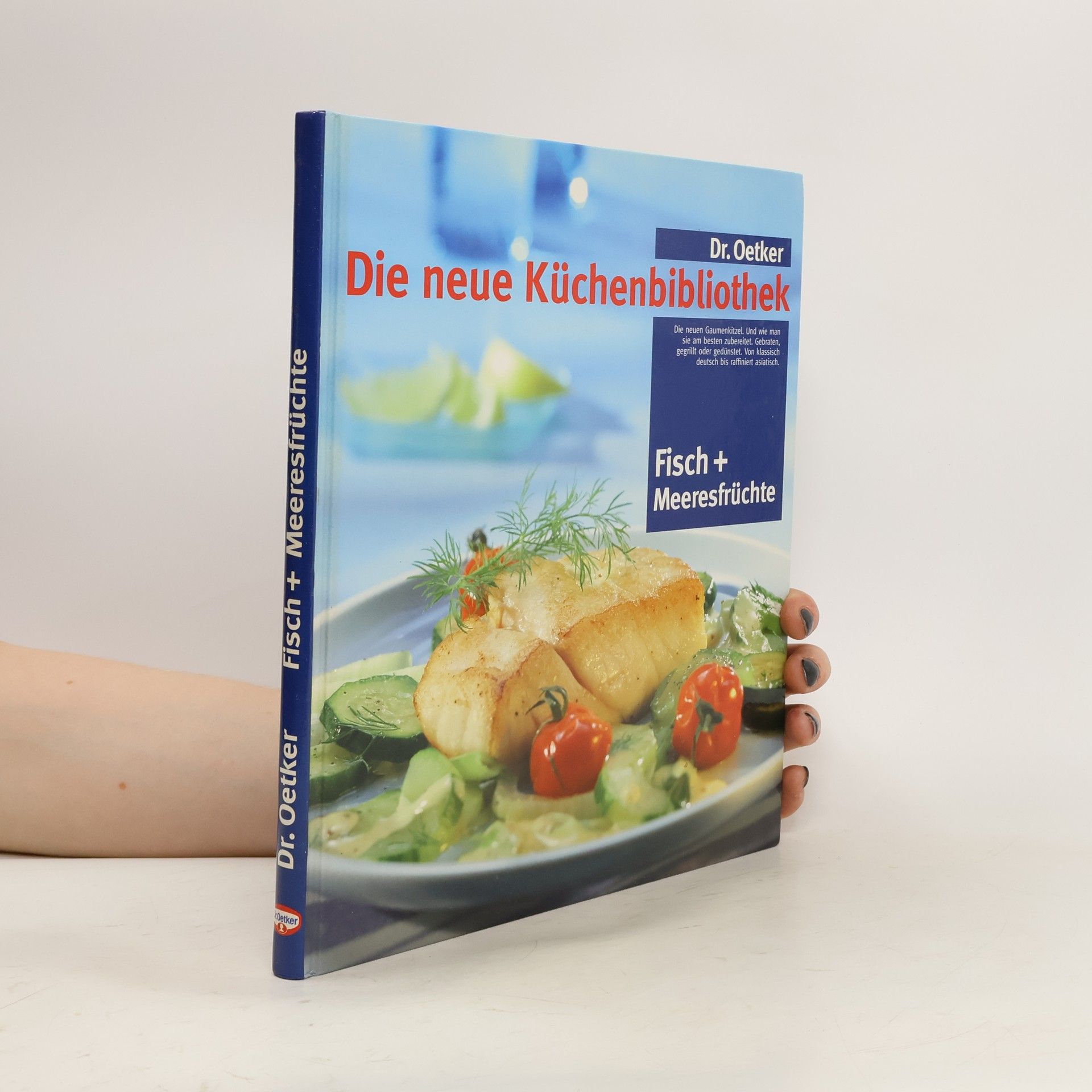 Carola Reich Dr. Oetker - die neue Küchenbibliothek